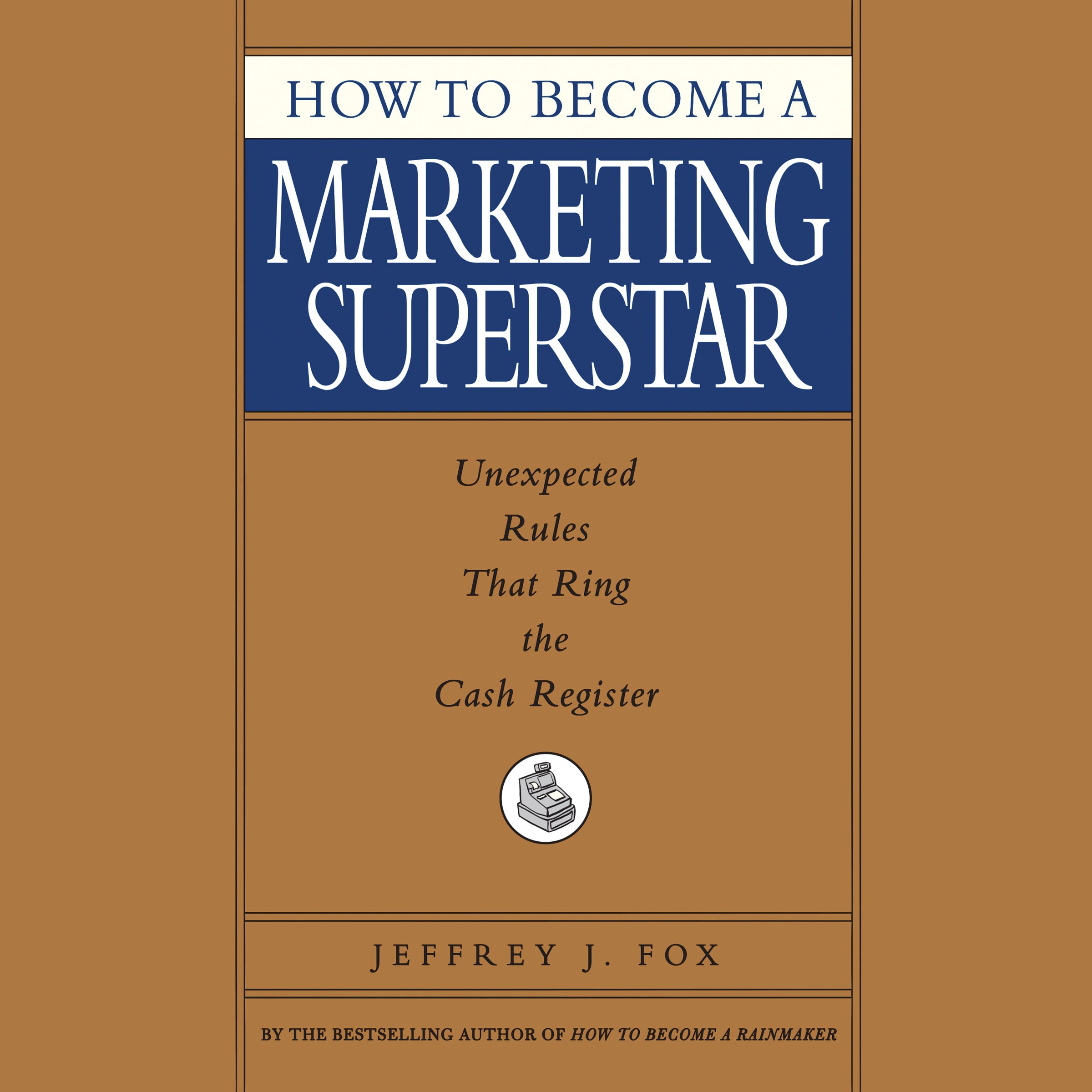 How to Become a Marketing Superstar