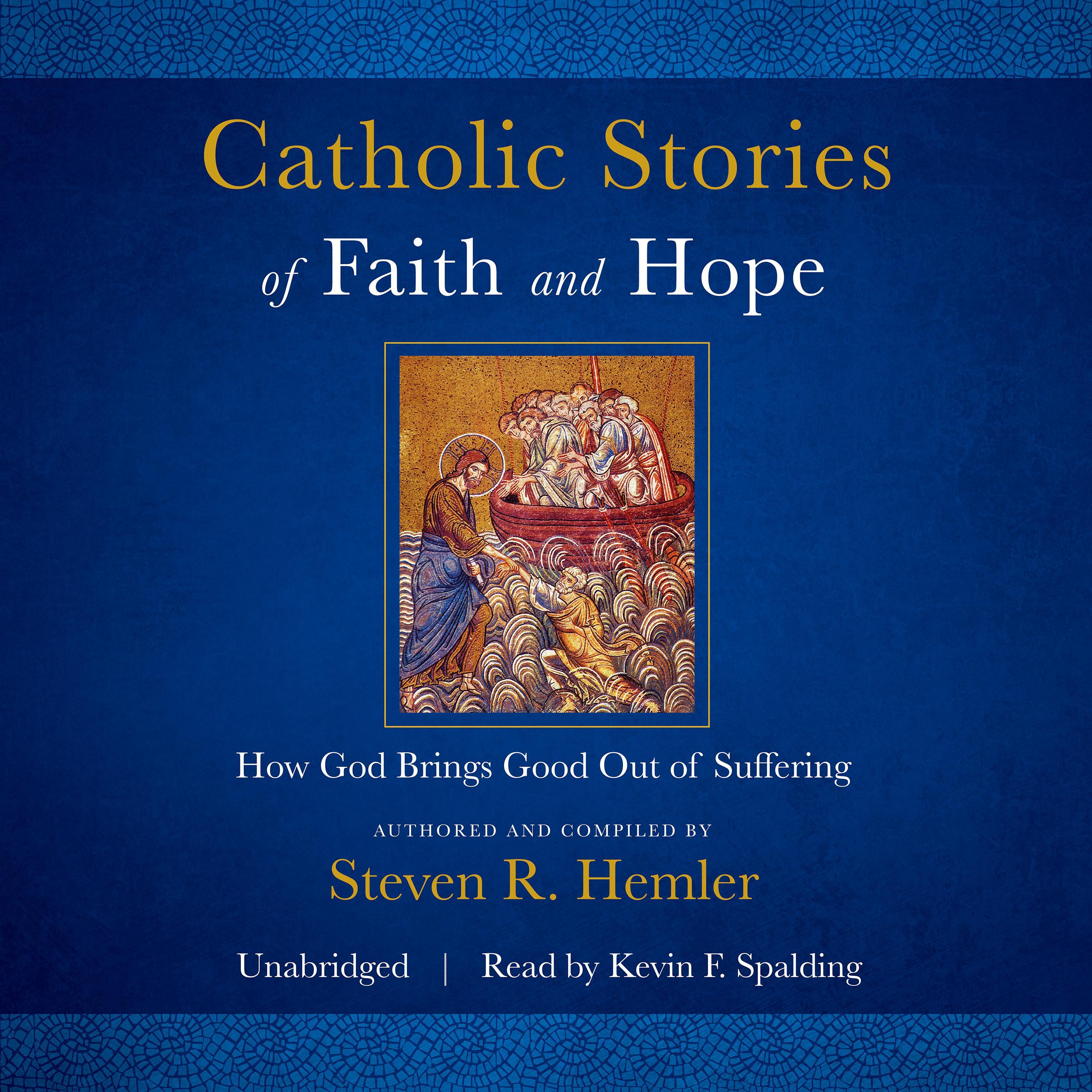 Catholic Stories of Faith and Hope