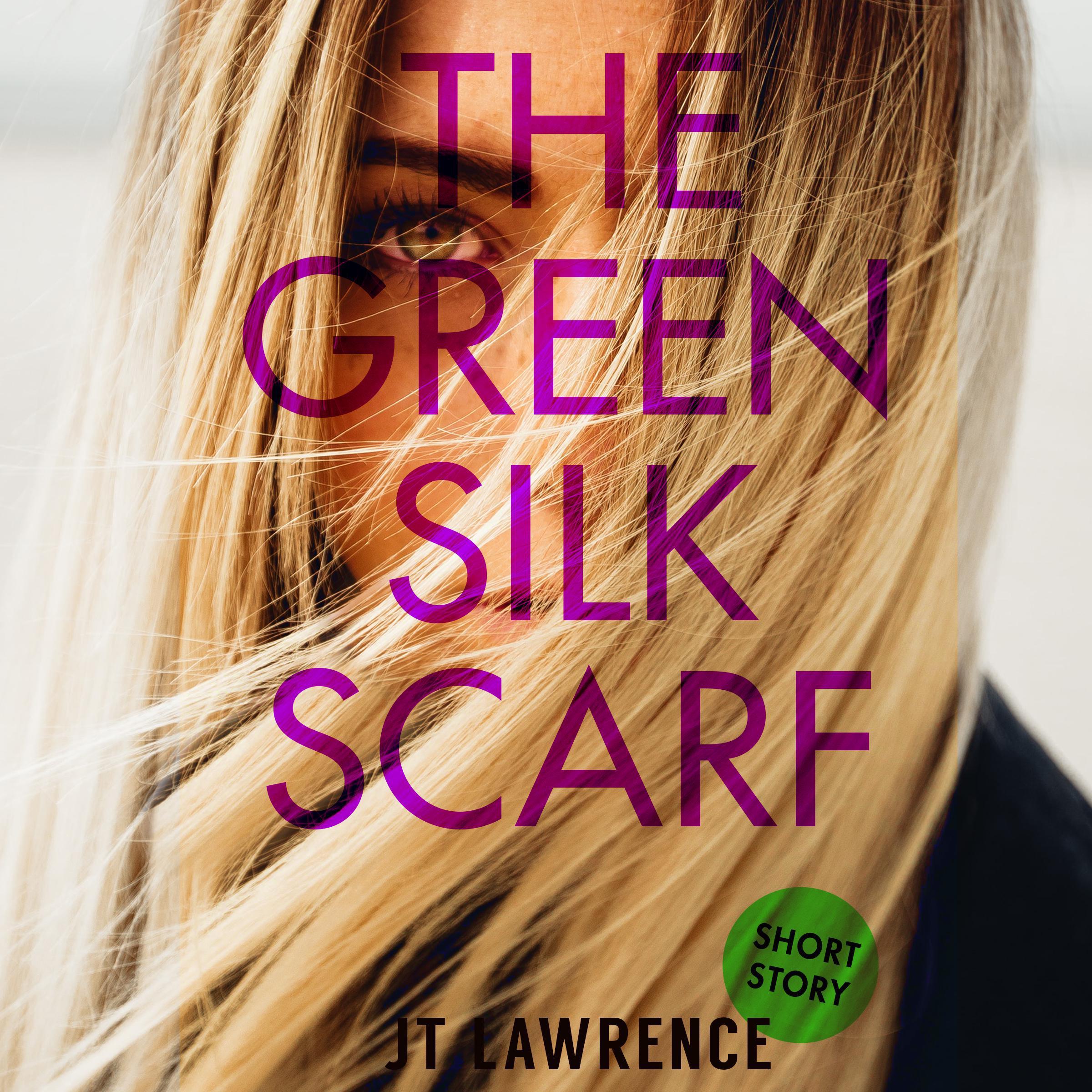 The Green Silk Scarf