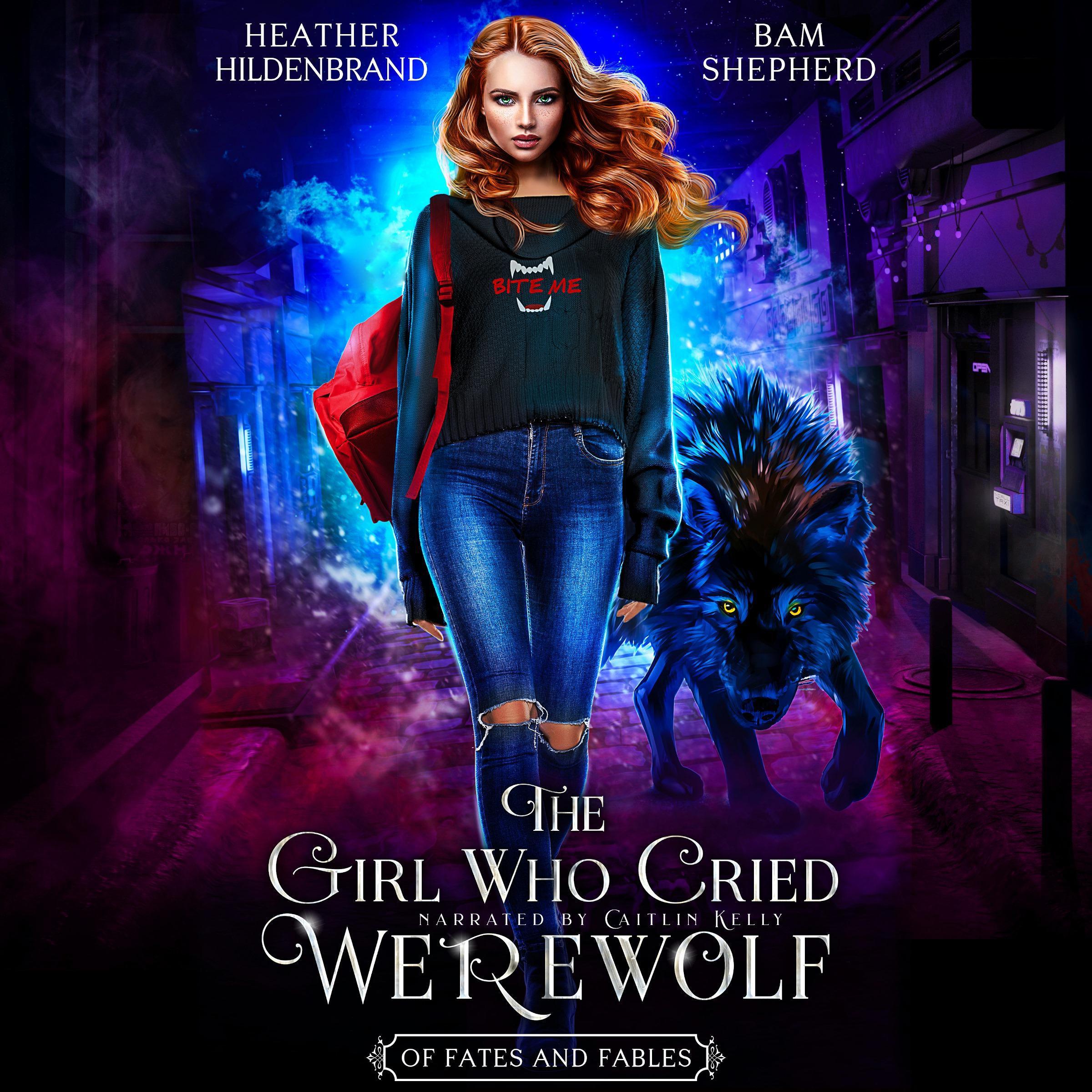 The Girl Who Cried Werewolf