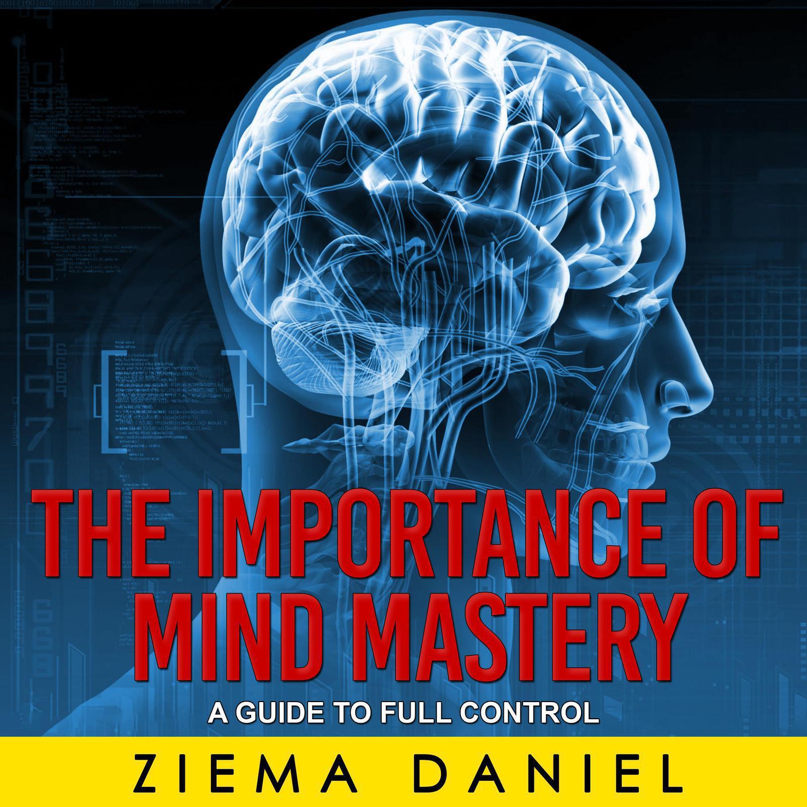 The Importance Of Mind Mastery