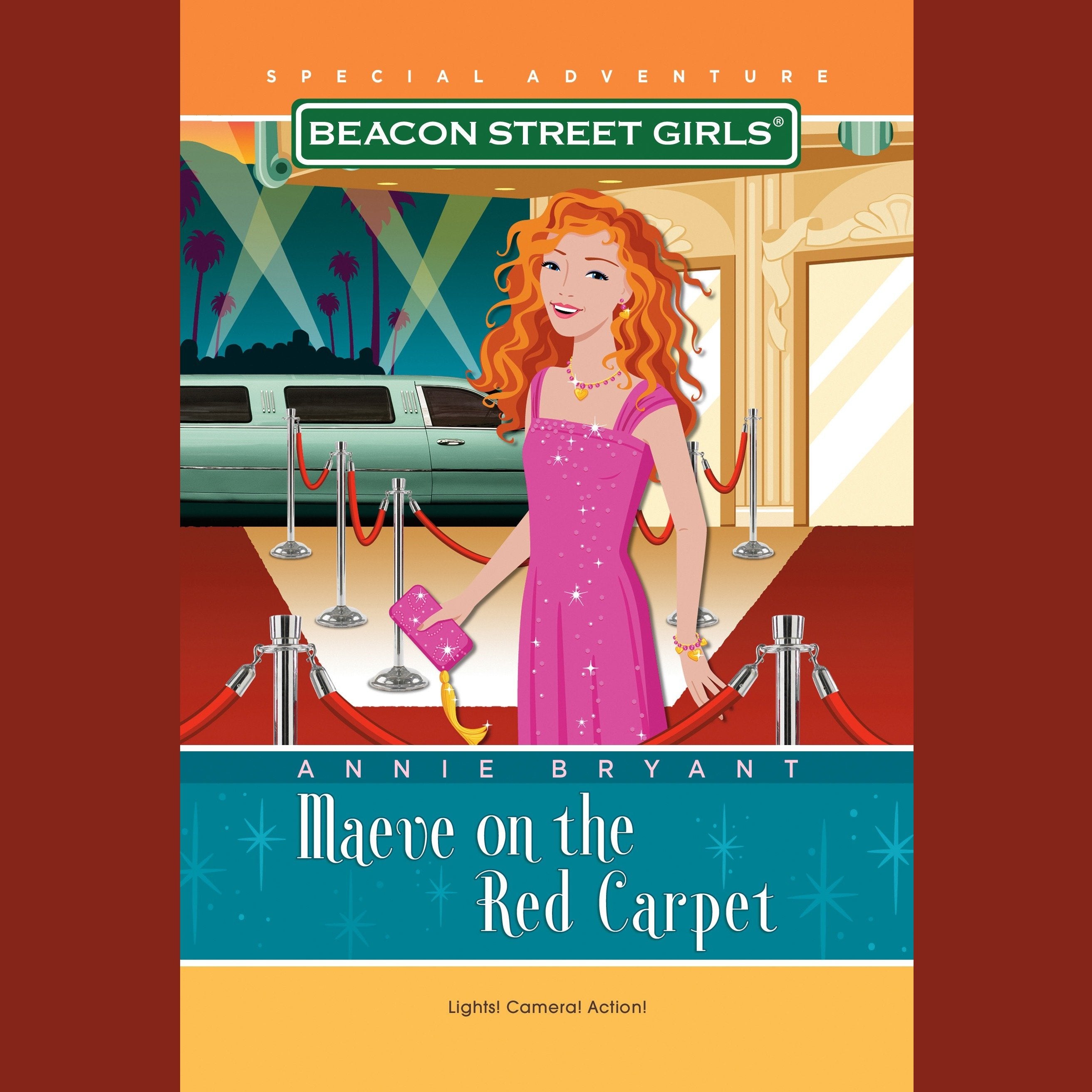Beacon Street Girls Special Adventure: Maeve on the Red Carpet