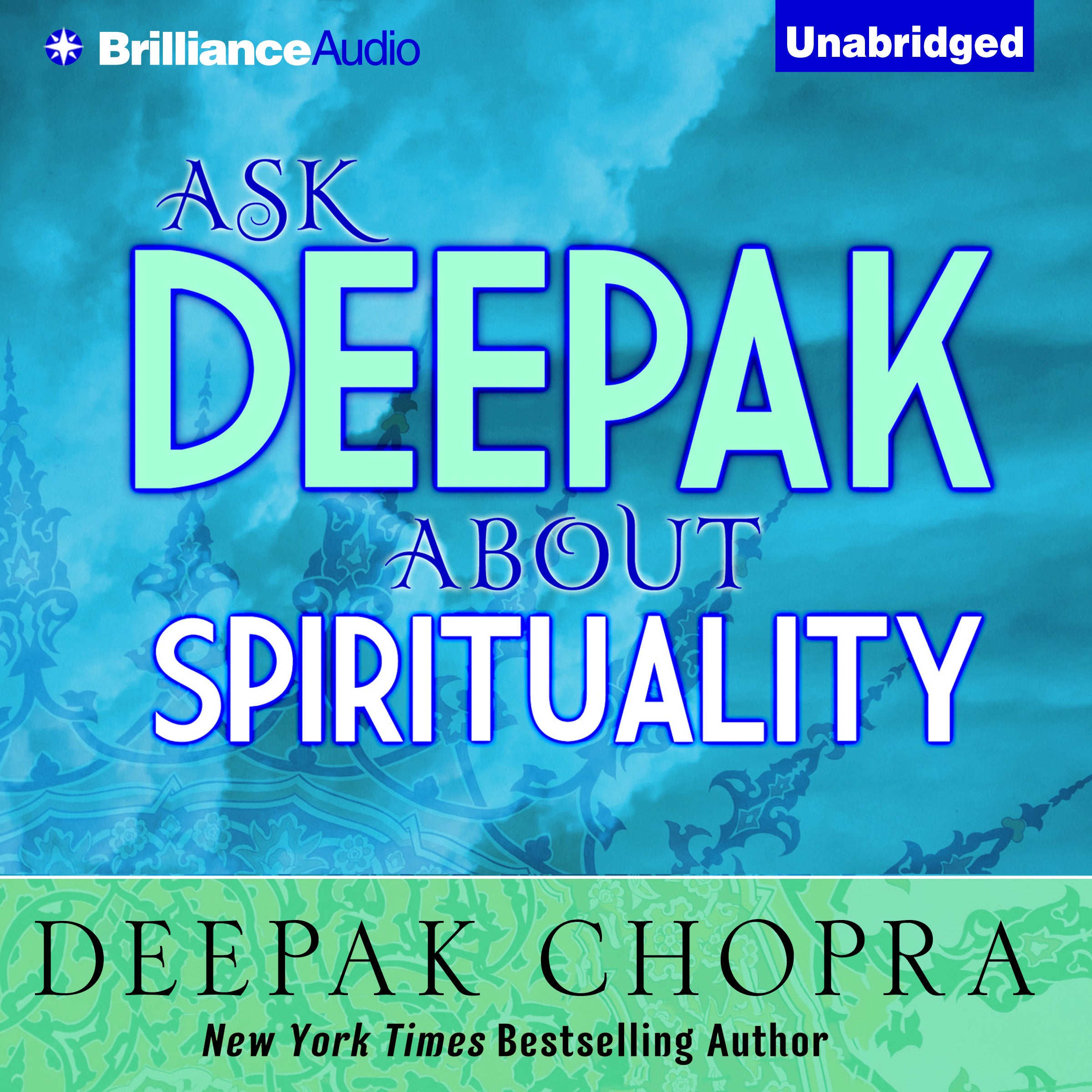 Ask Deepak about Spirituality