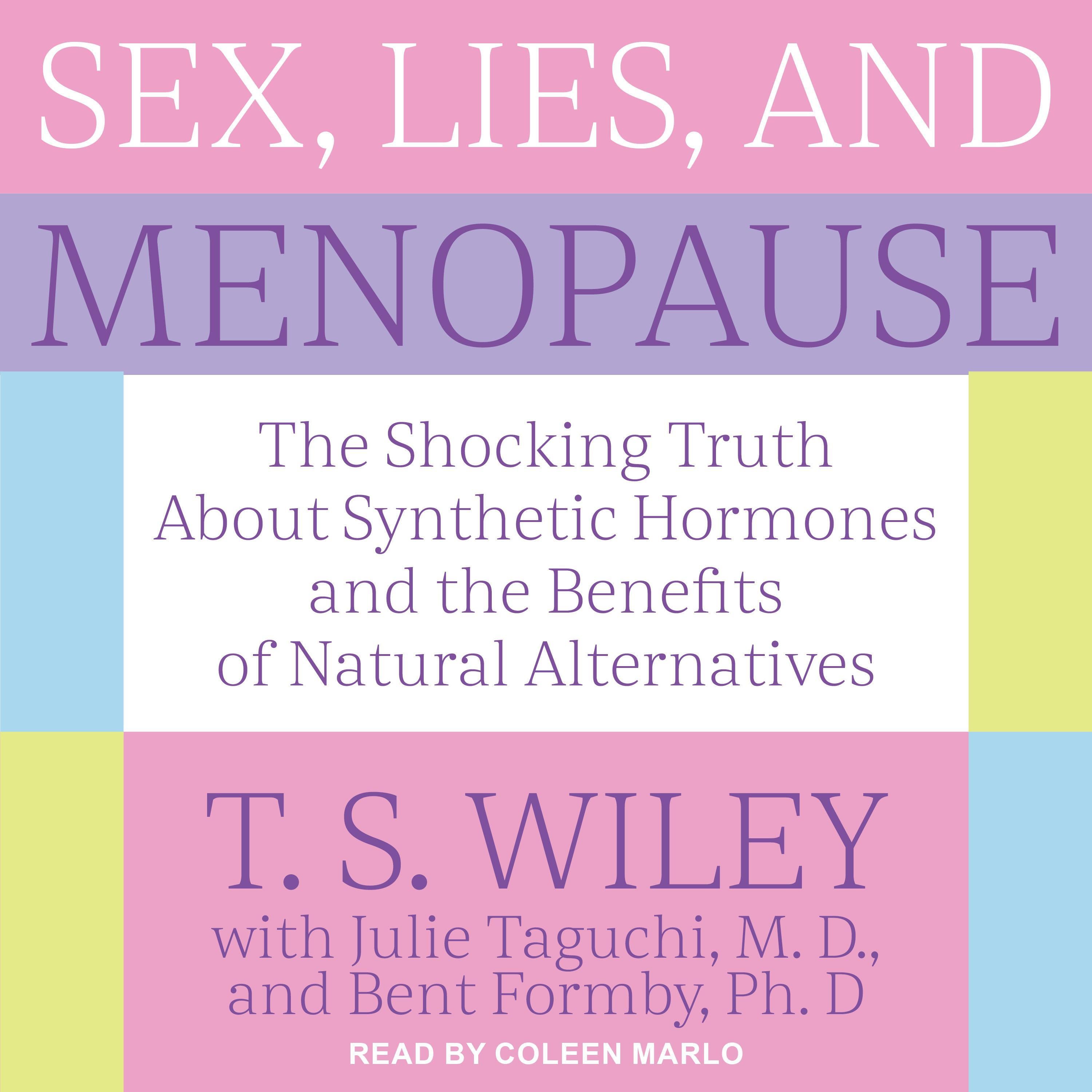 Sex, Lies, and Menopause