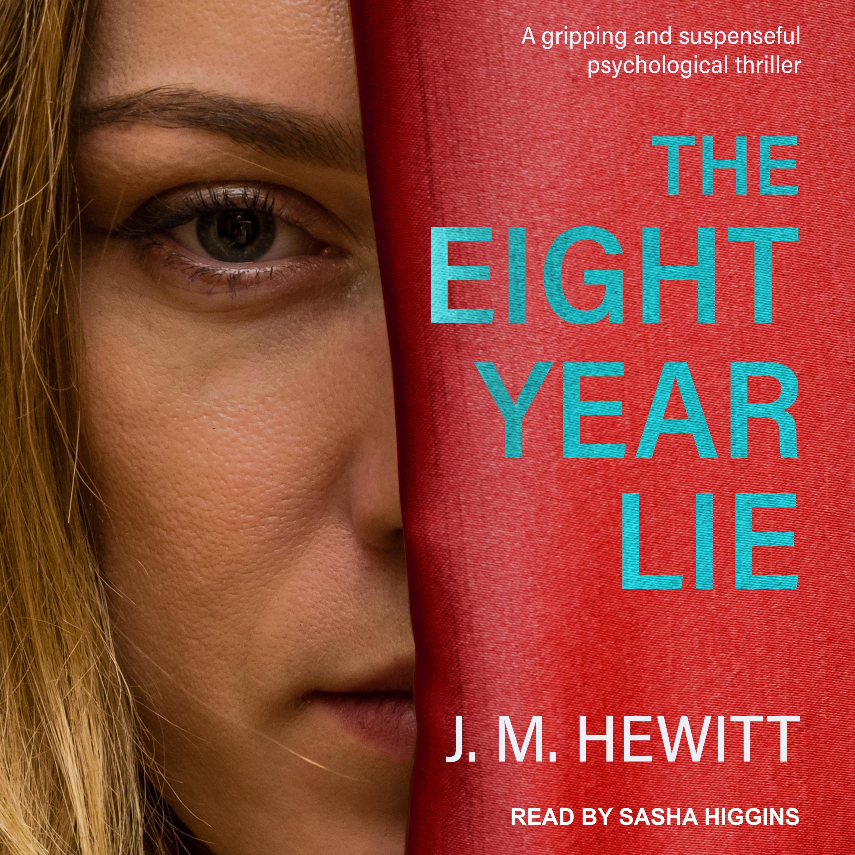 The Eight-Year Lie