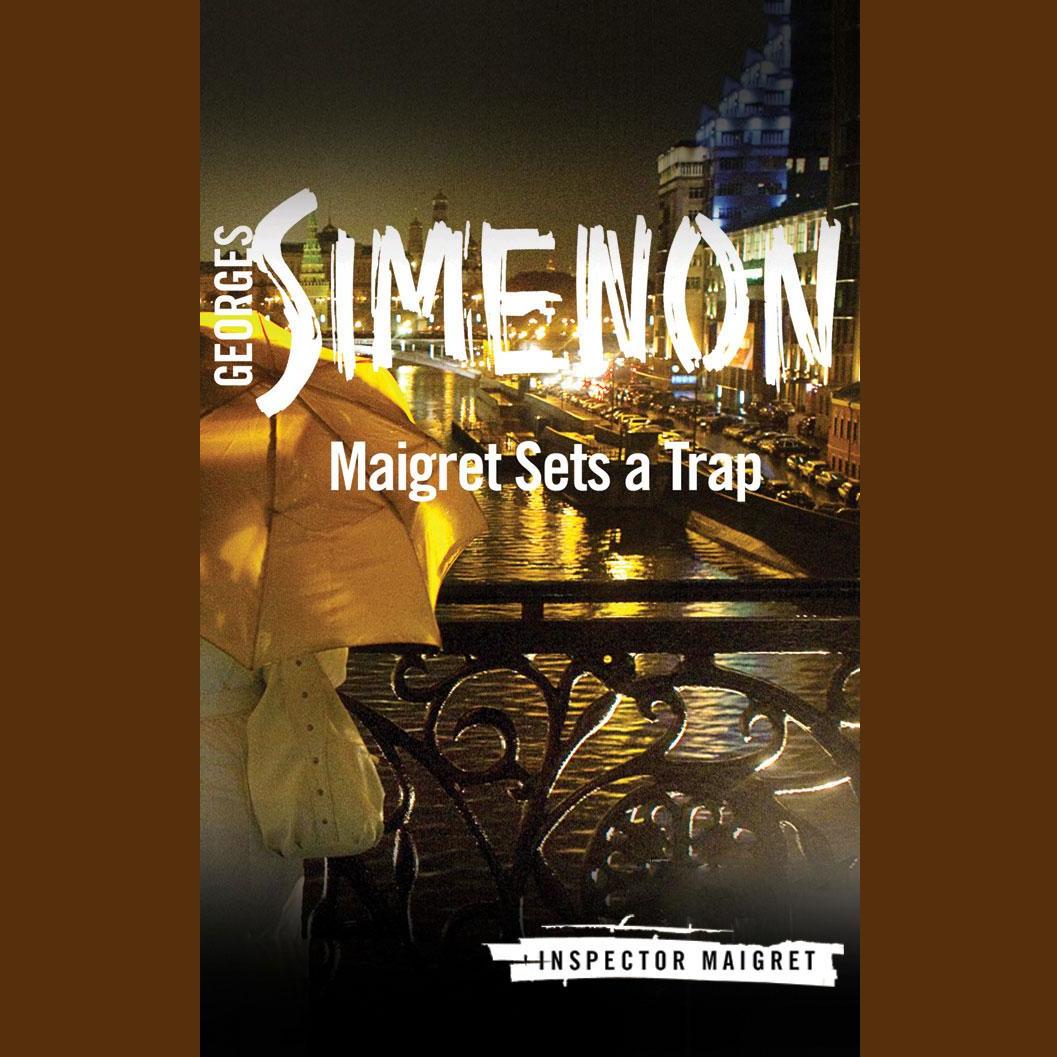 Maigret Sets a Trap