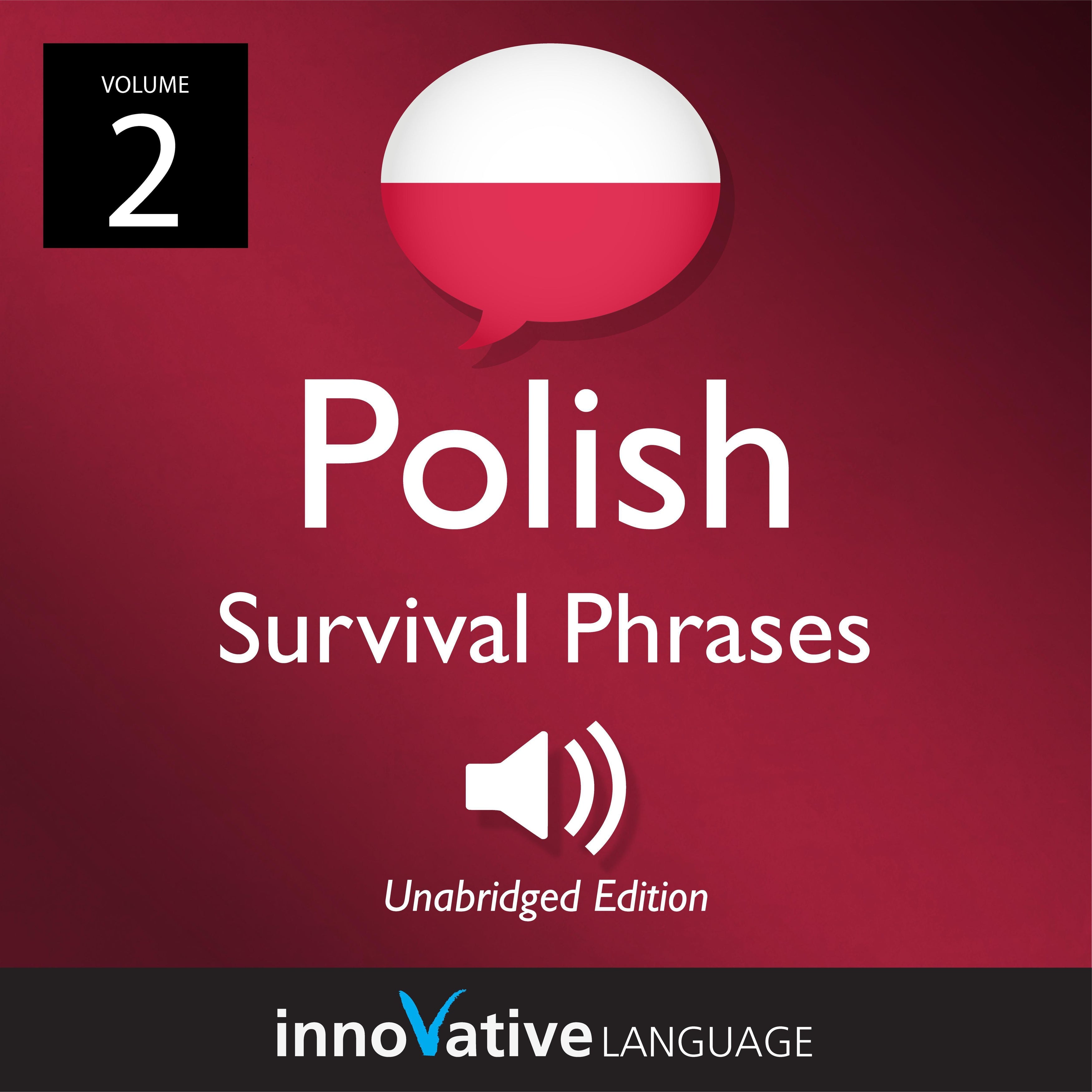 Learn Polish: Polish Survival Phrases, Volume 2