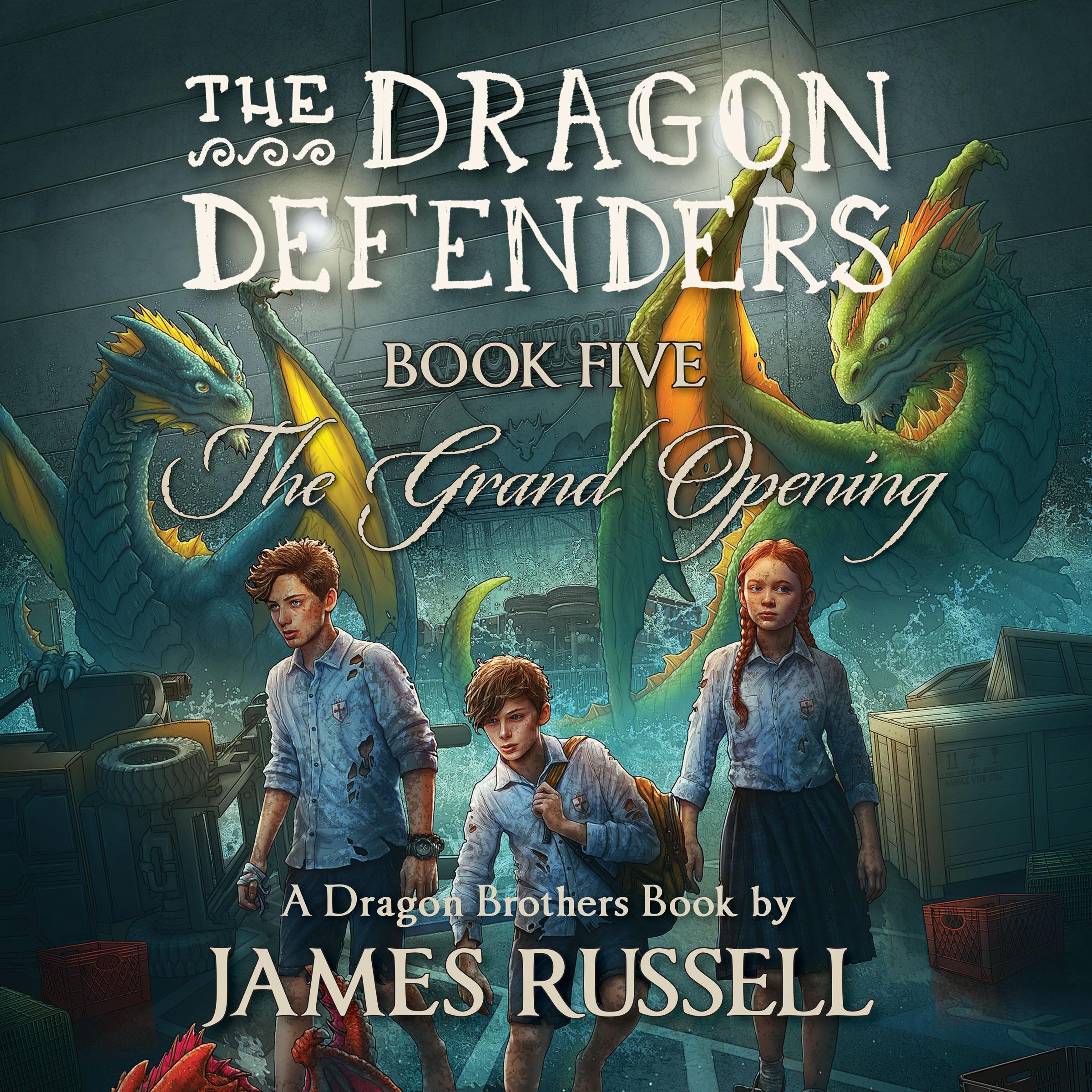 The Dragon Defenders - Book Five