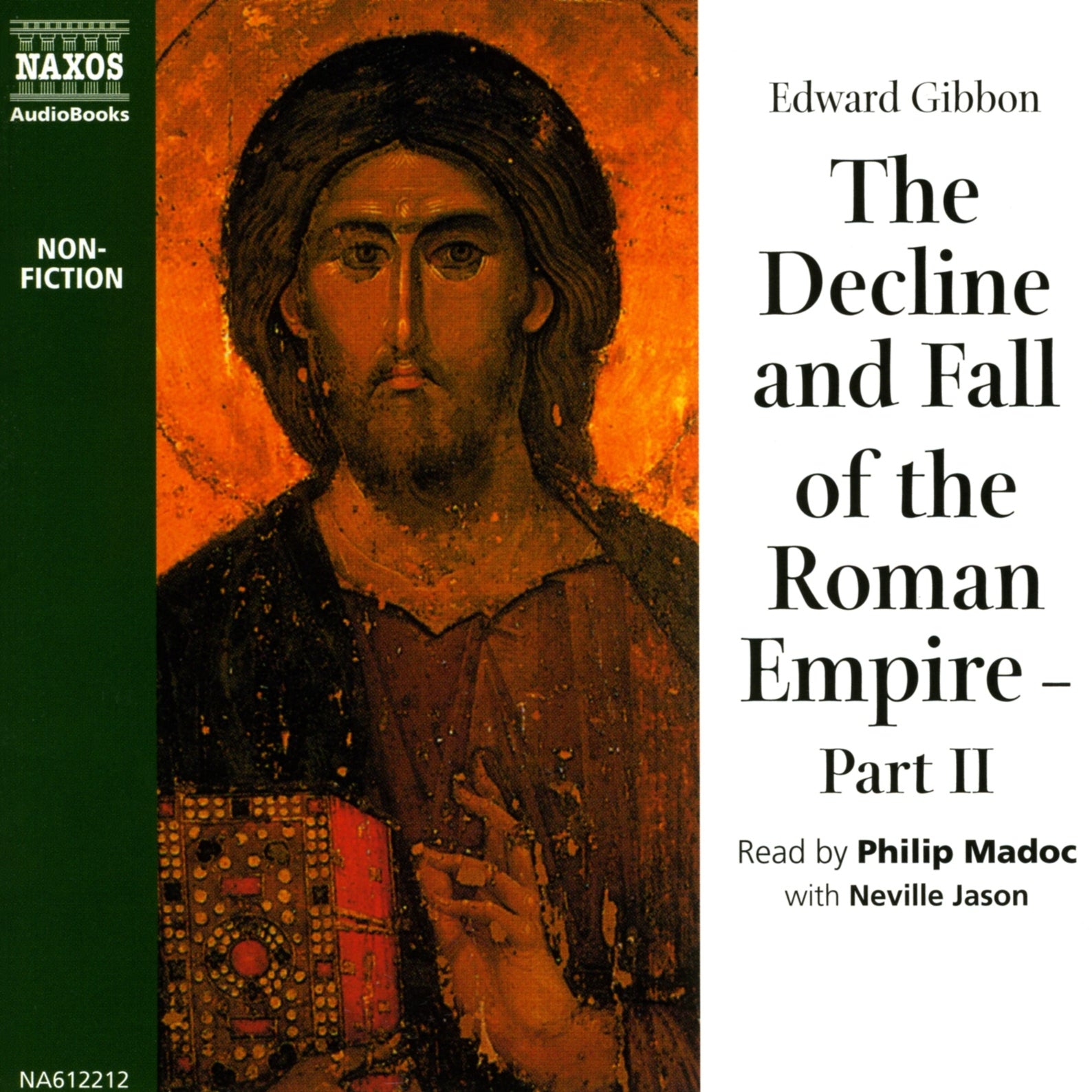 The Decline and Fall of the Roman Empire, Part II