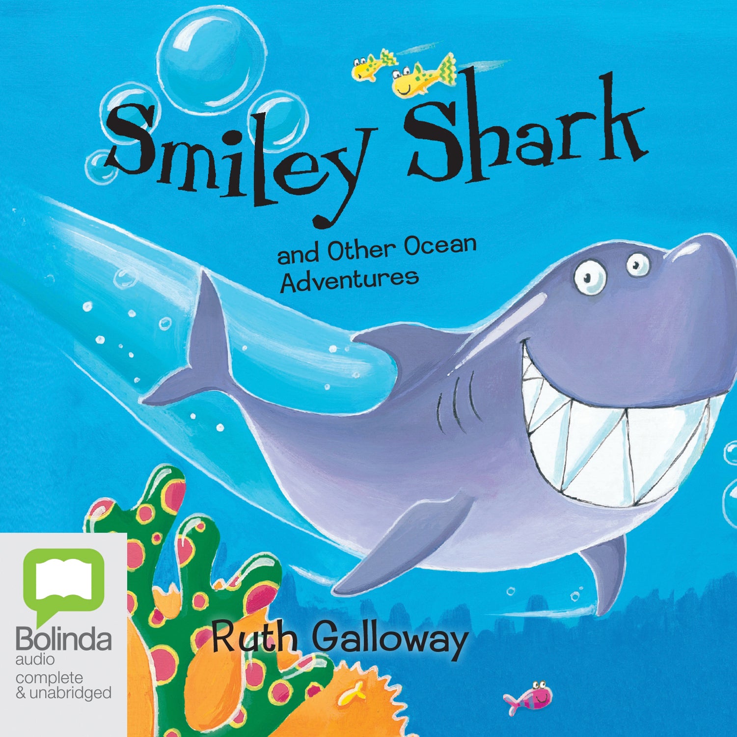 Smiley Shark and other Ocean Adventures