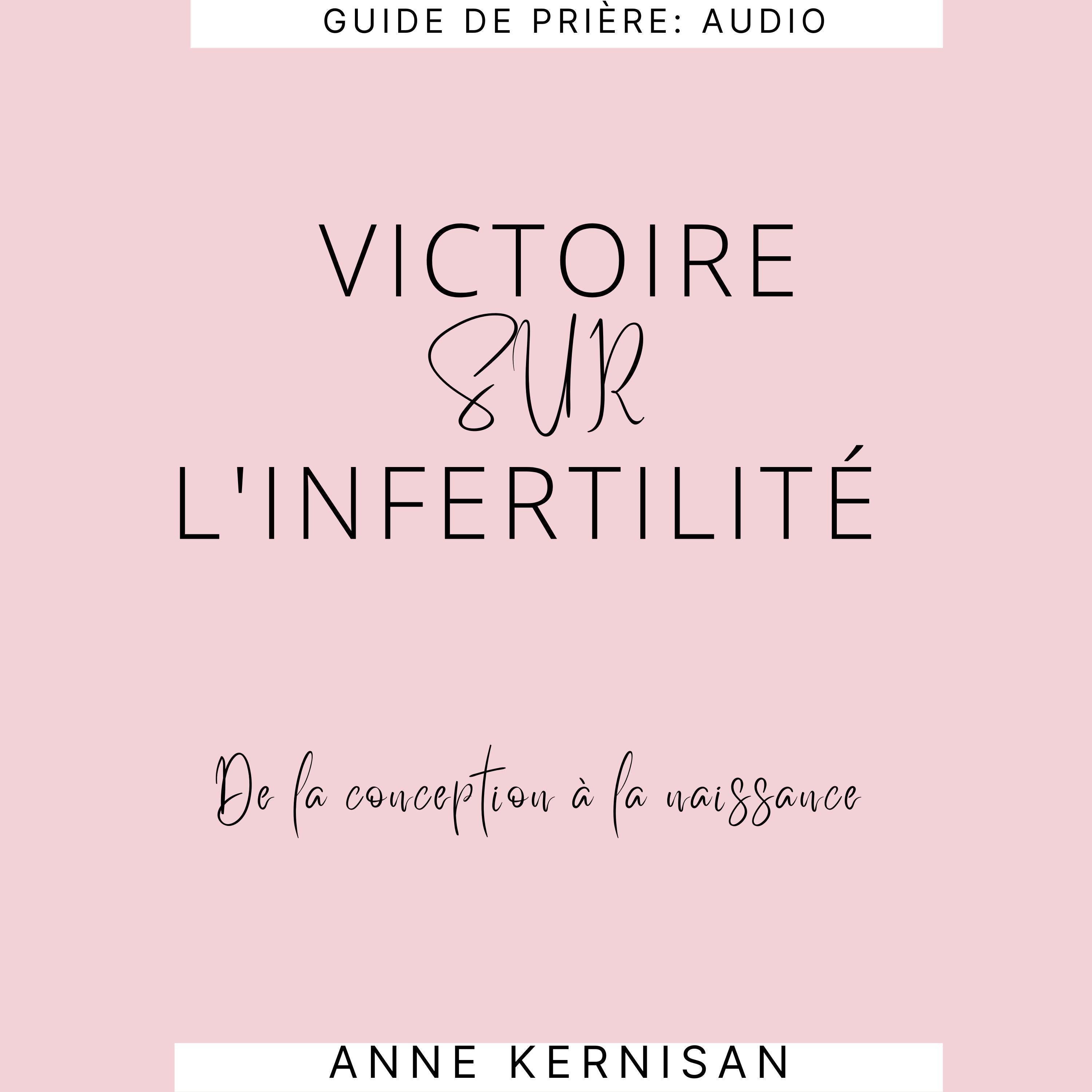 Victoire Sur L'Infertilité