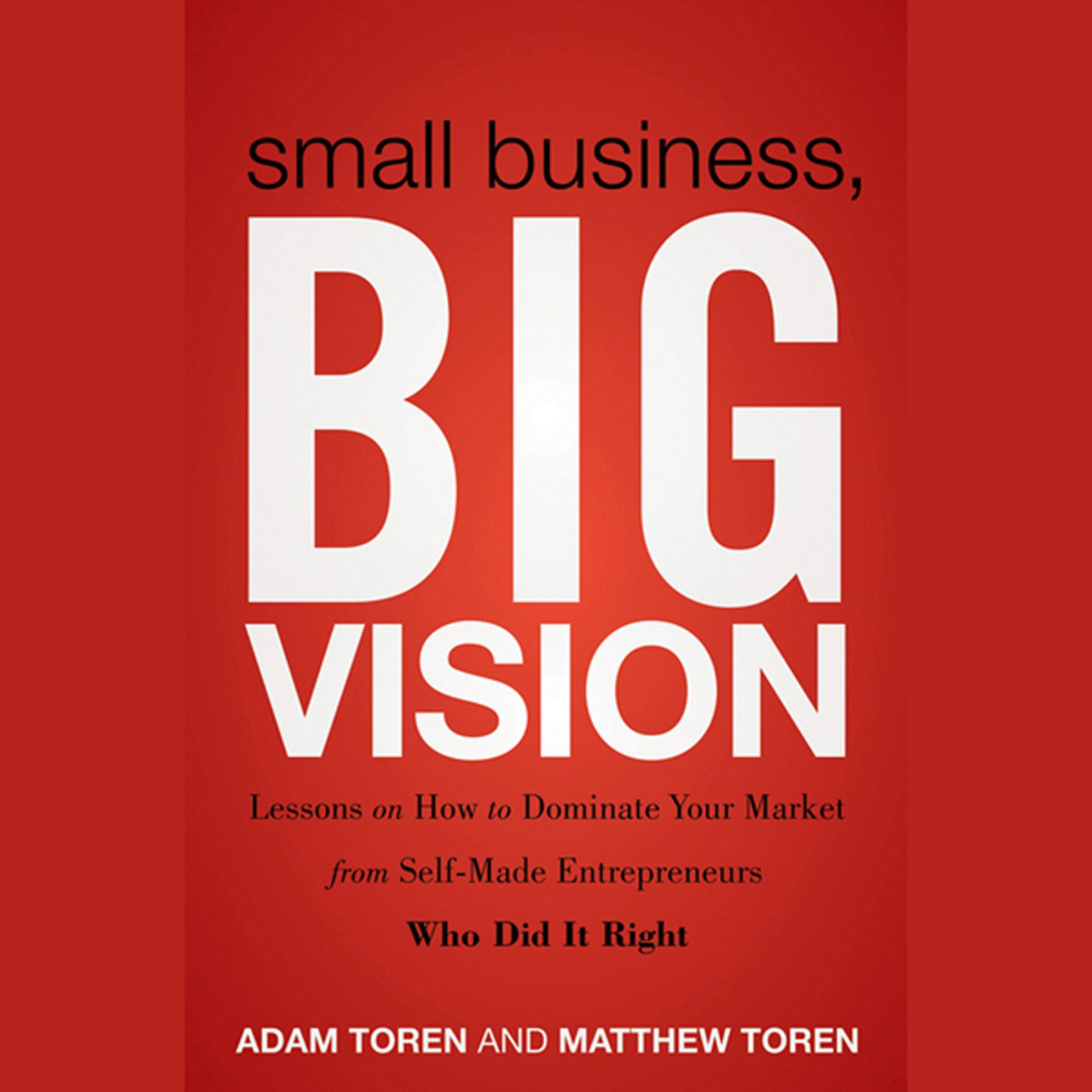 Small Business, Big Vision