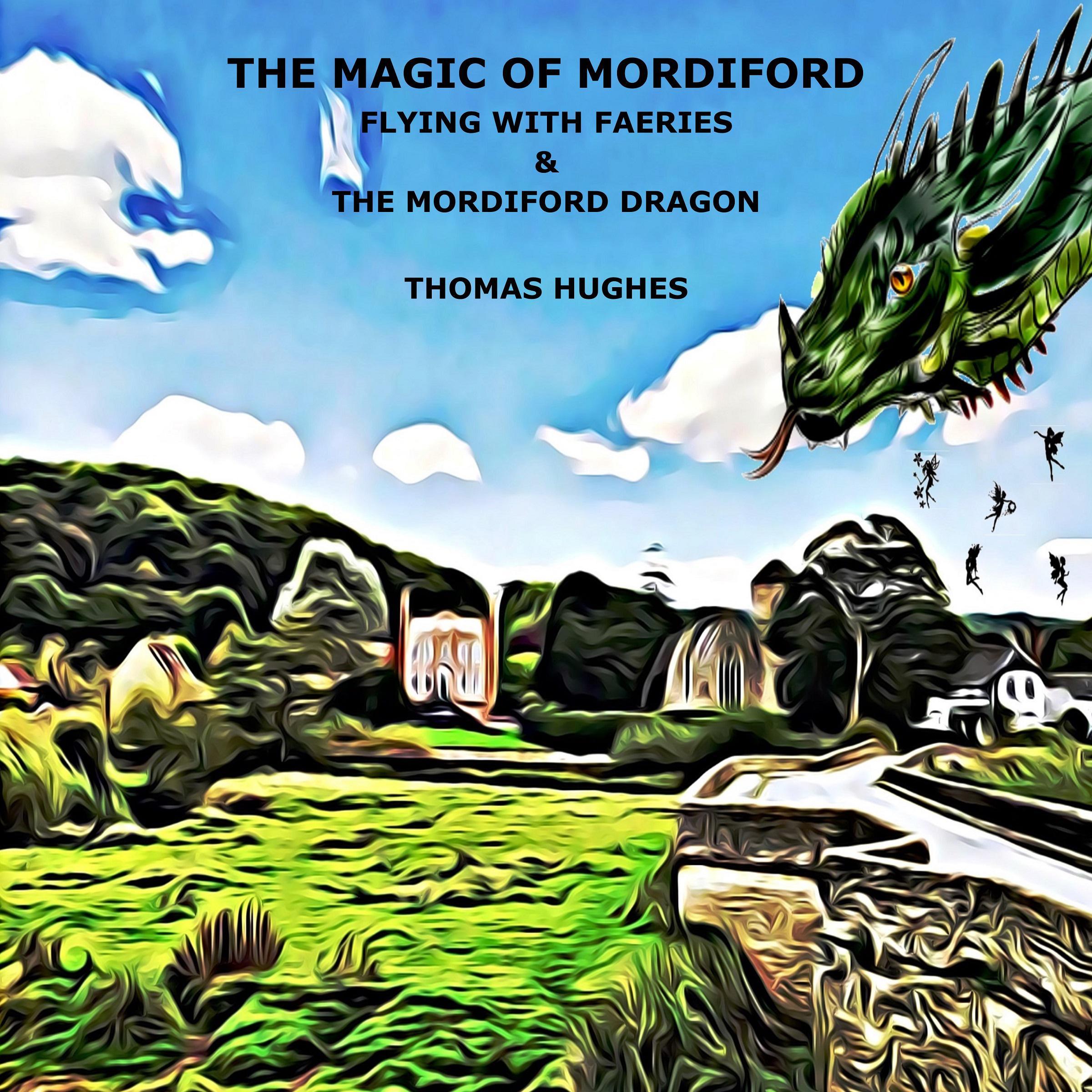 THE MAGIC OF MORDIFORD
