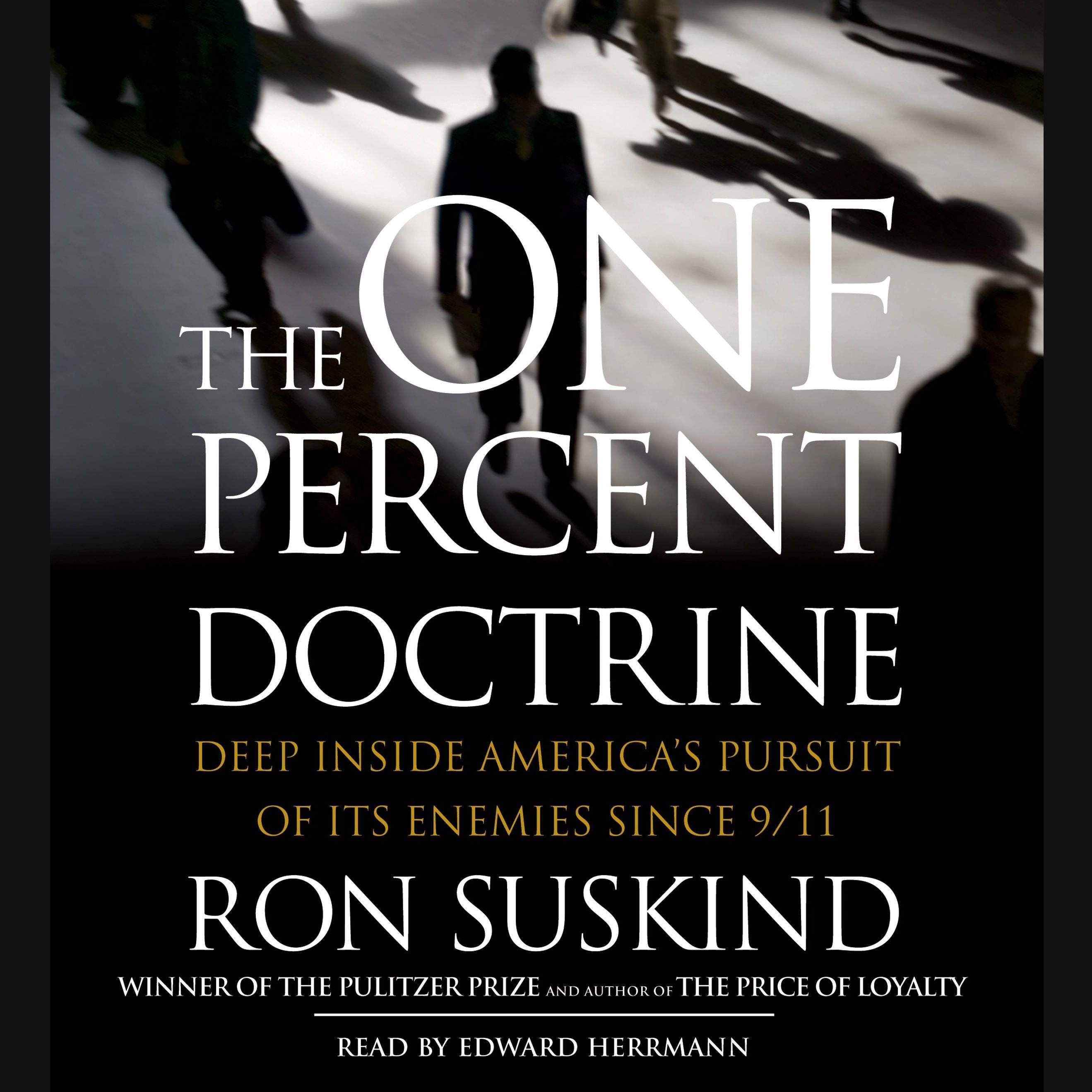 The One Percent Doctrine