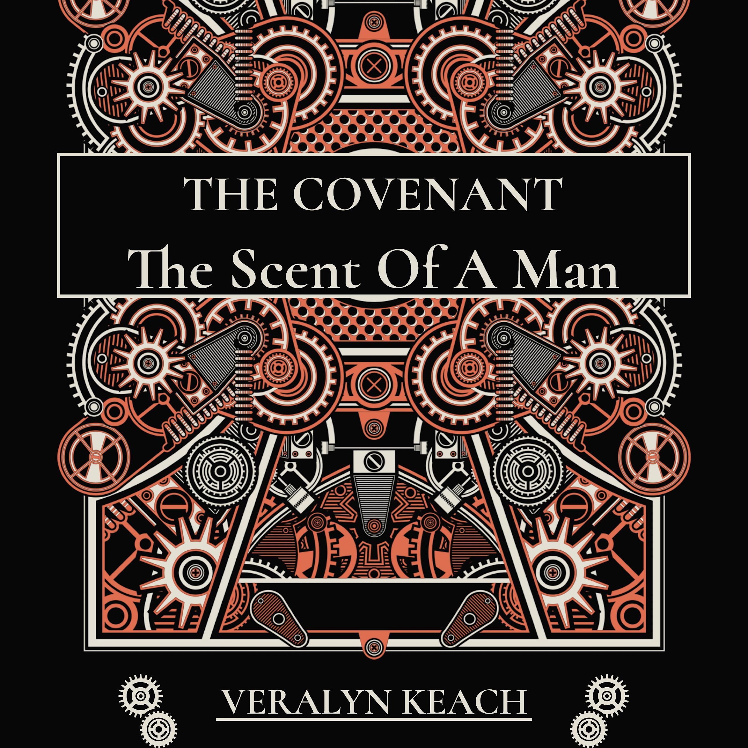 The Scent Of A Man - The Covenant