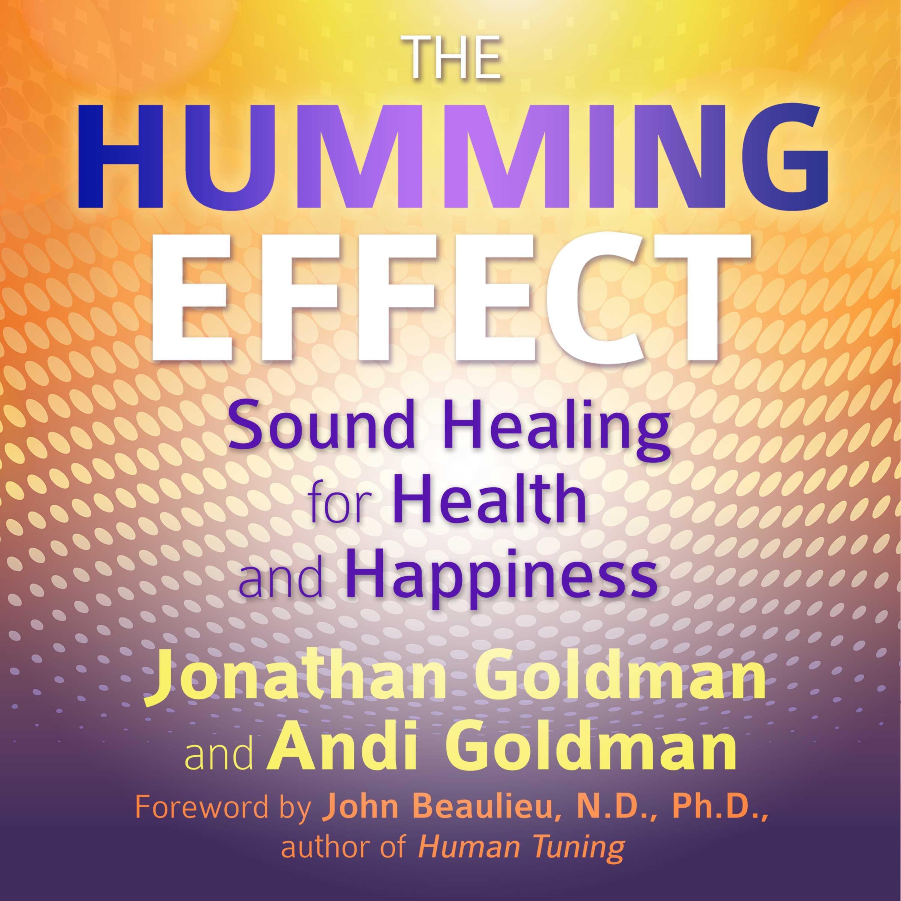 The Humming Effect