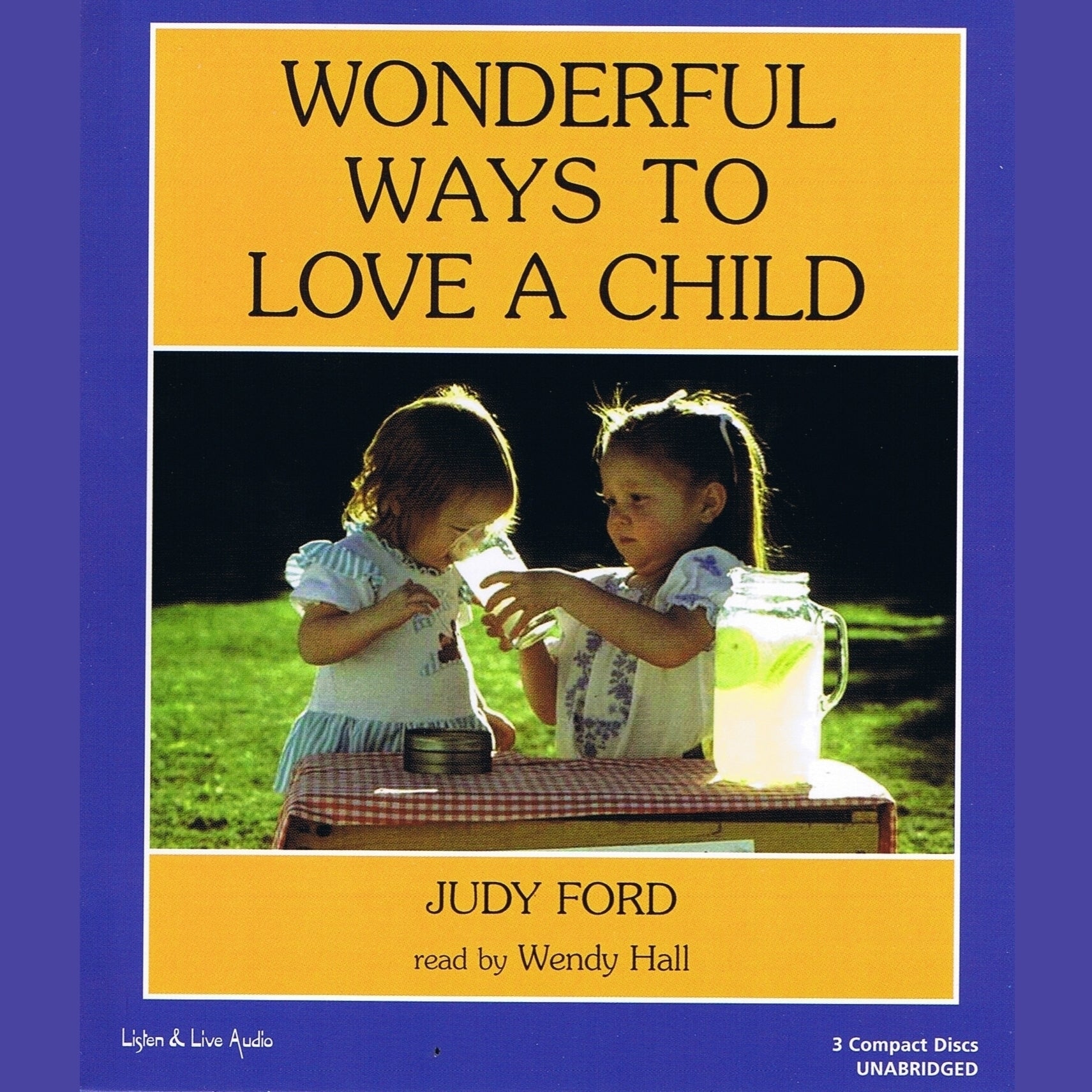 Wonderful Ways To Love A Child