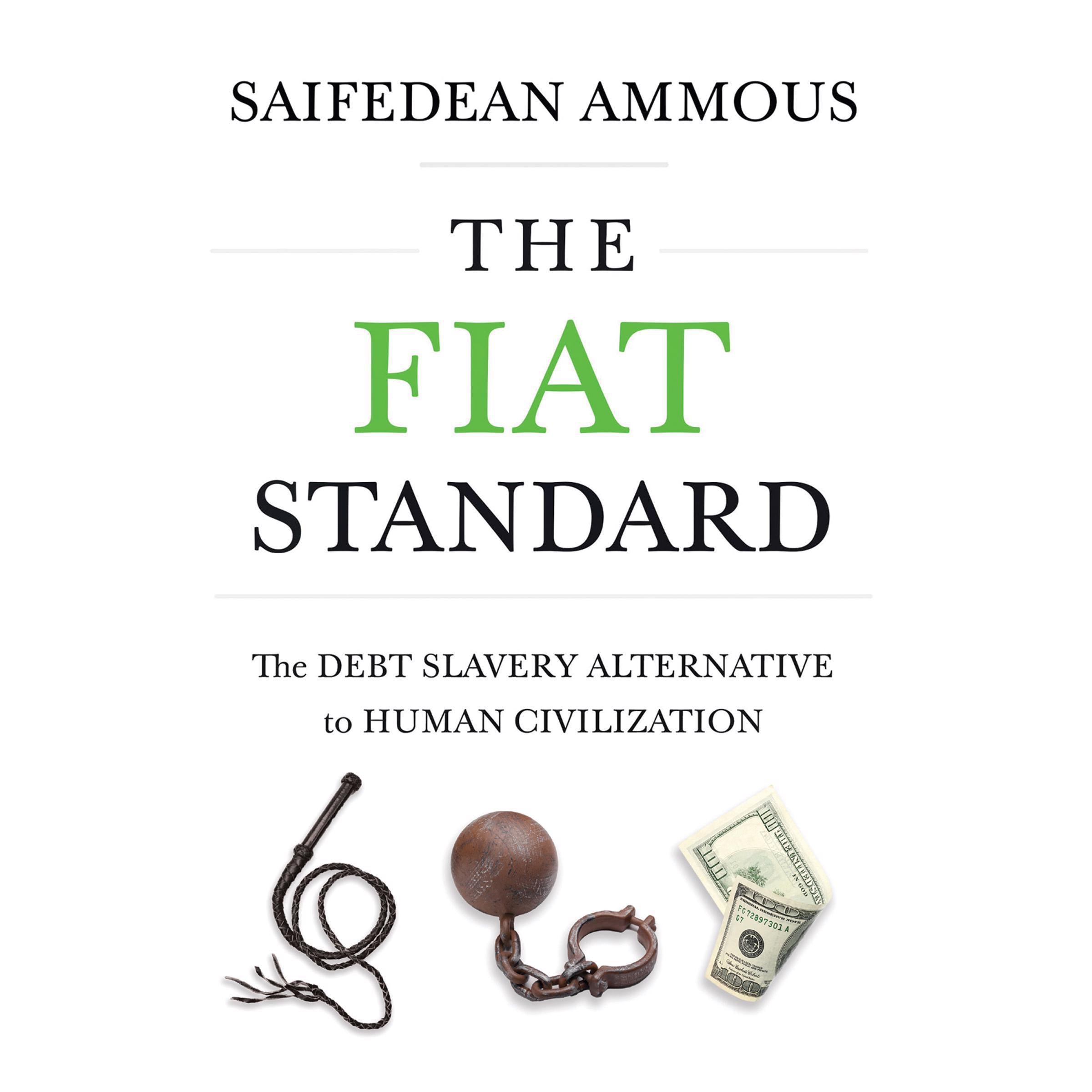 The Fiat Standard