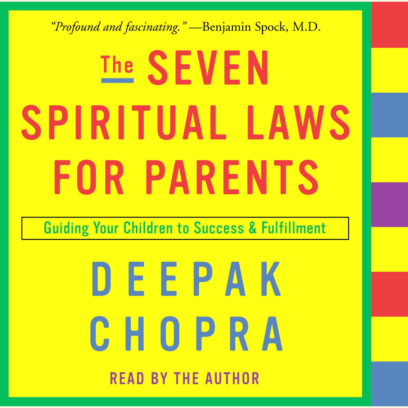 The Seven Spiritual Laws for Parents