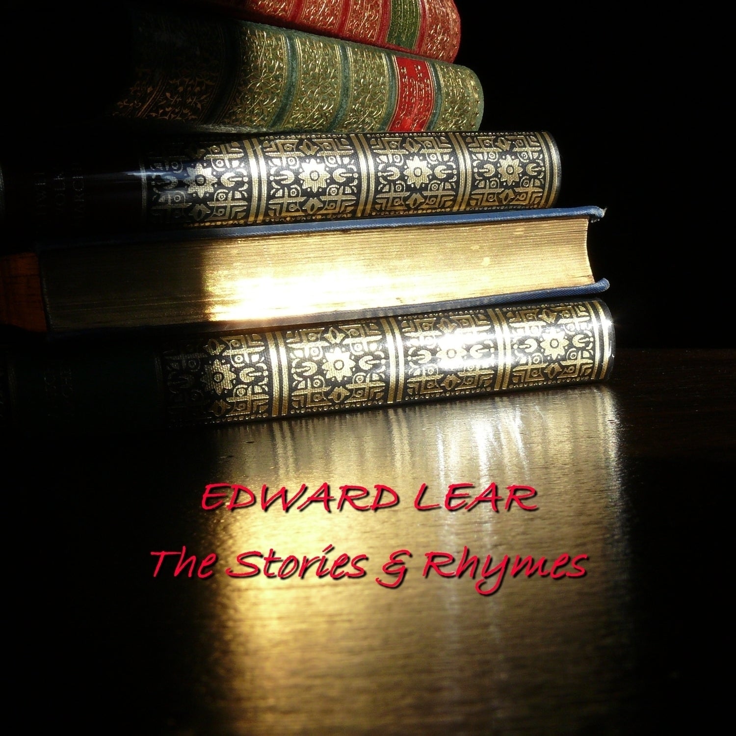 Edward Lear: Stories & Rhymes