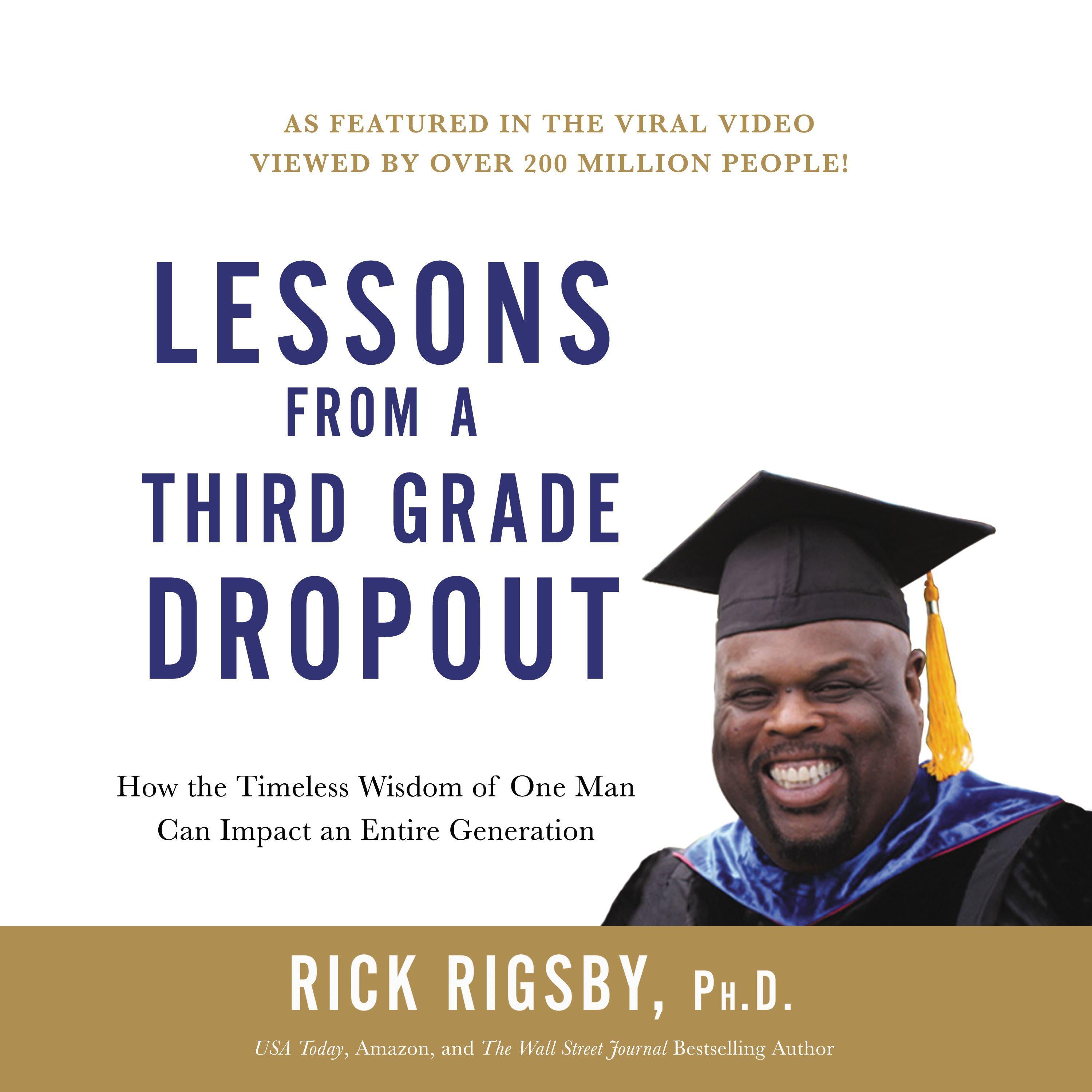 Lessons from a Third Grade Dropout