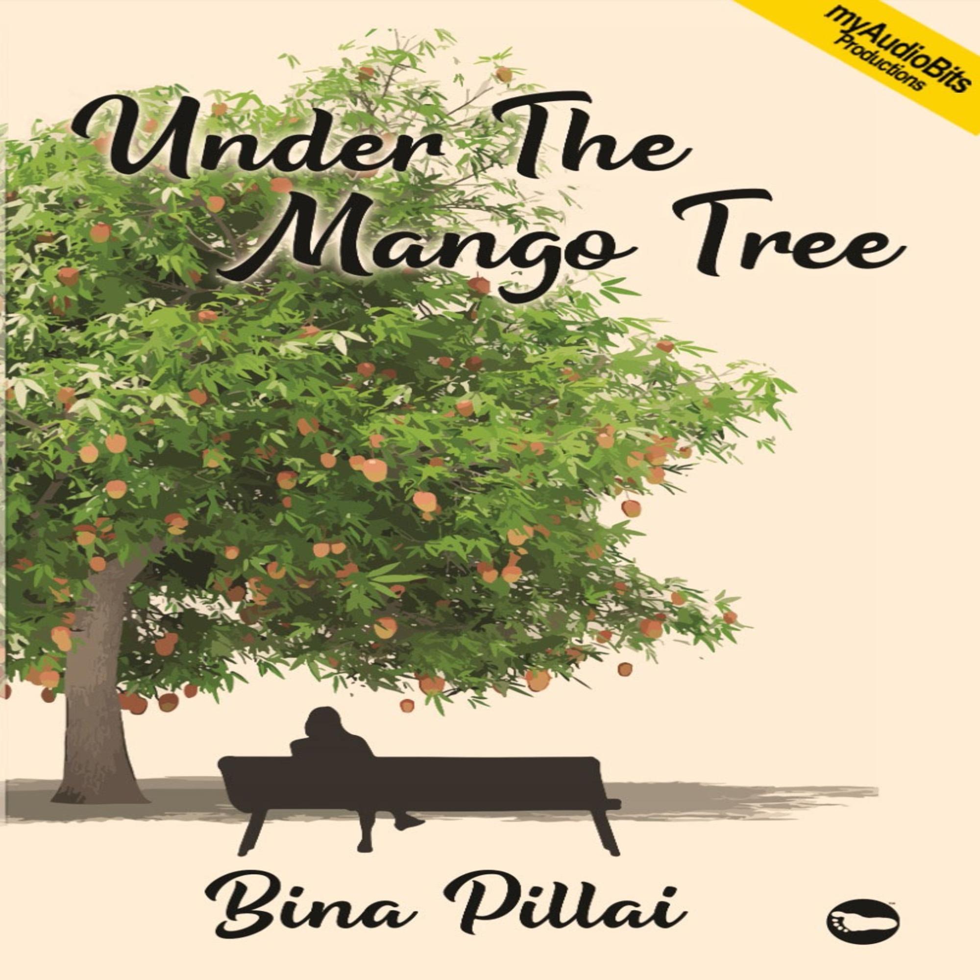 Under The Mango Tree