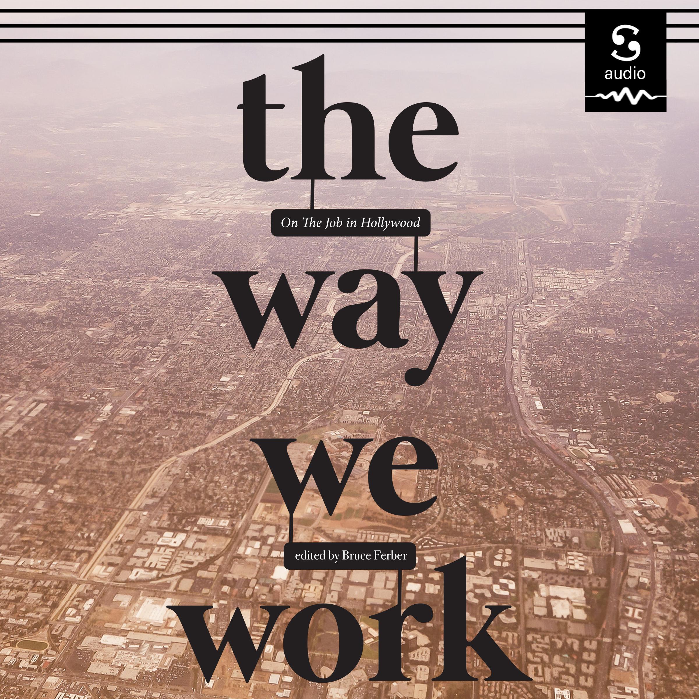The Way We Work