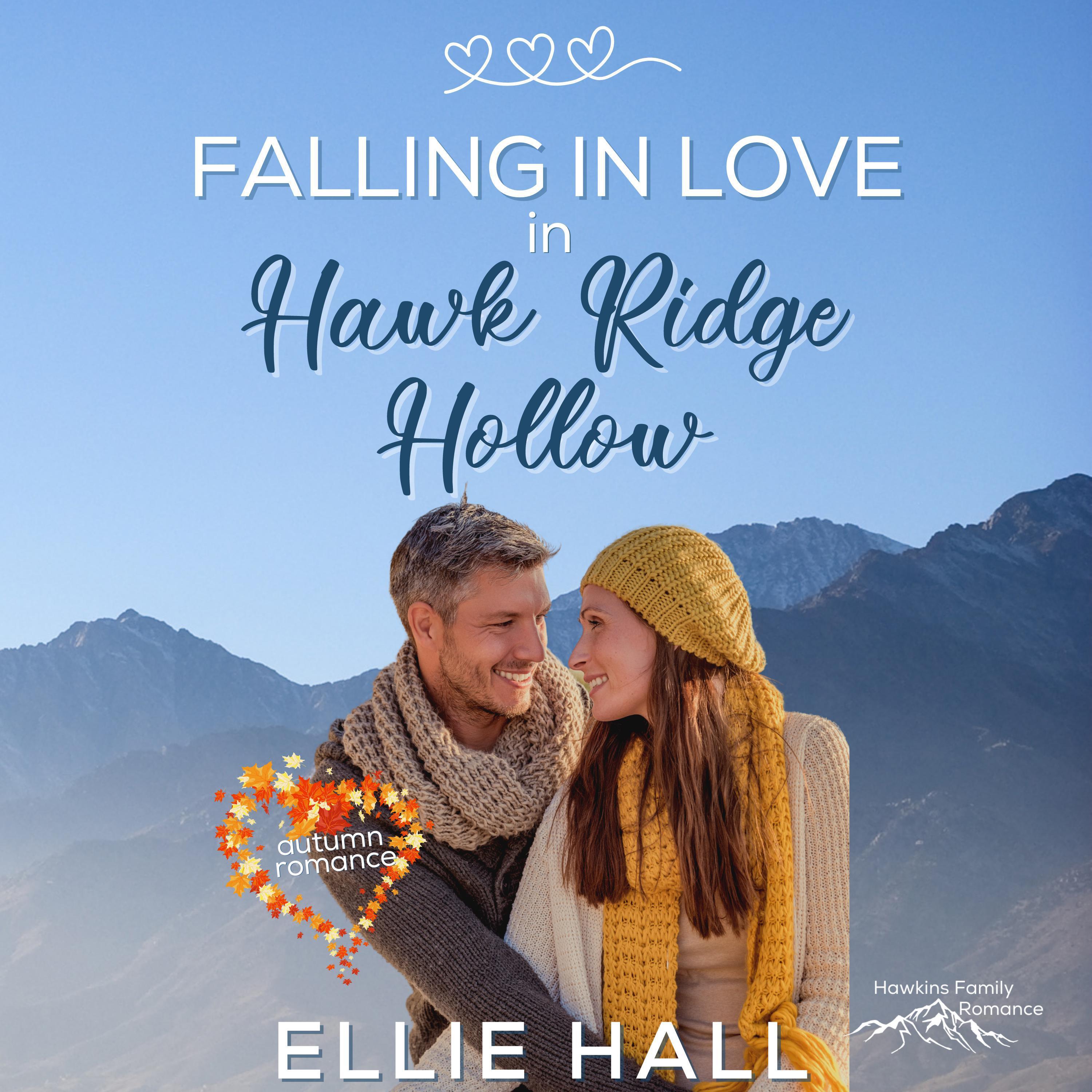 Falling in Love in Hawk Ridge Hollow