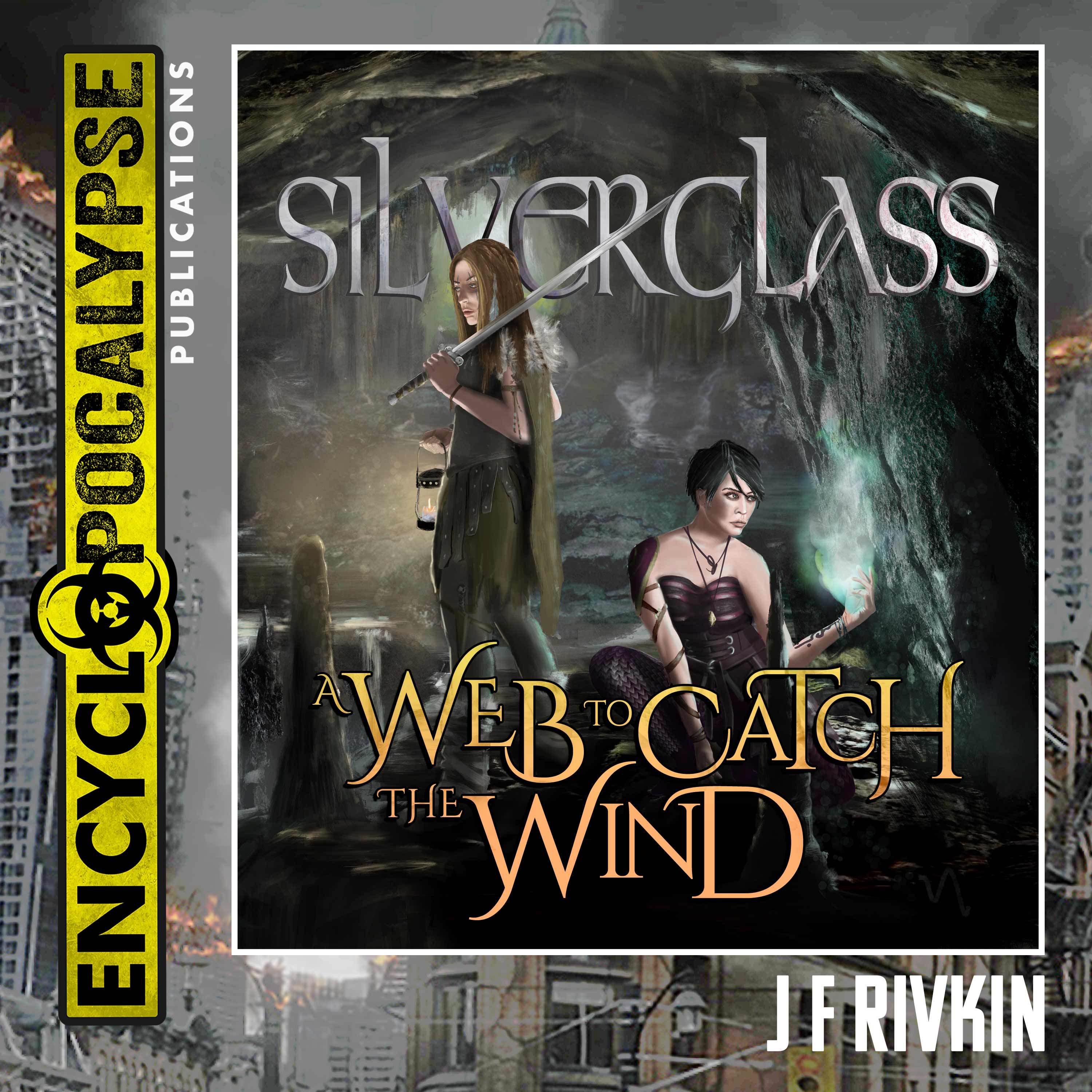 A Web To Catch The Wind