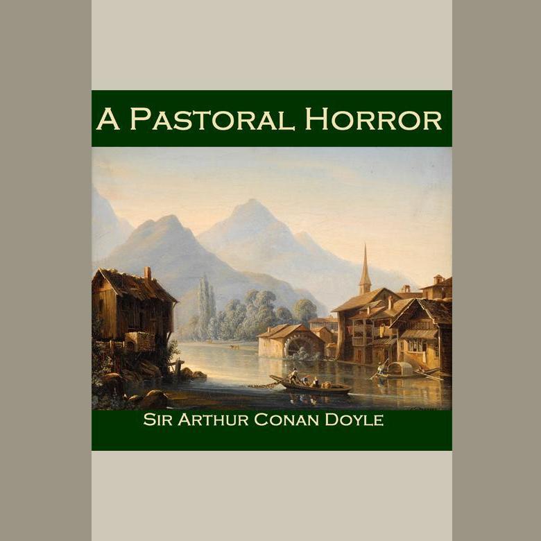 A Pastoral Horror