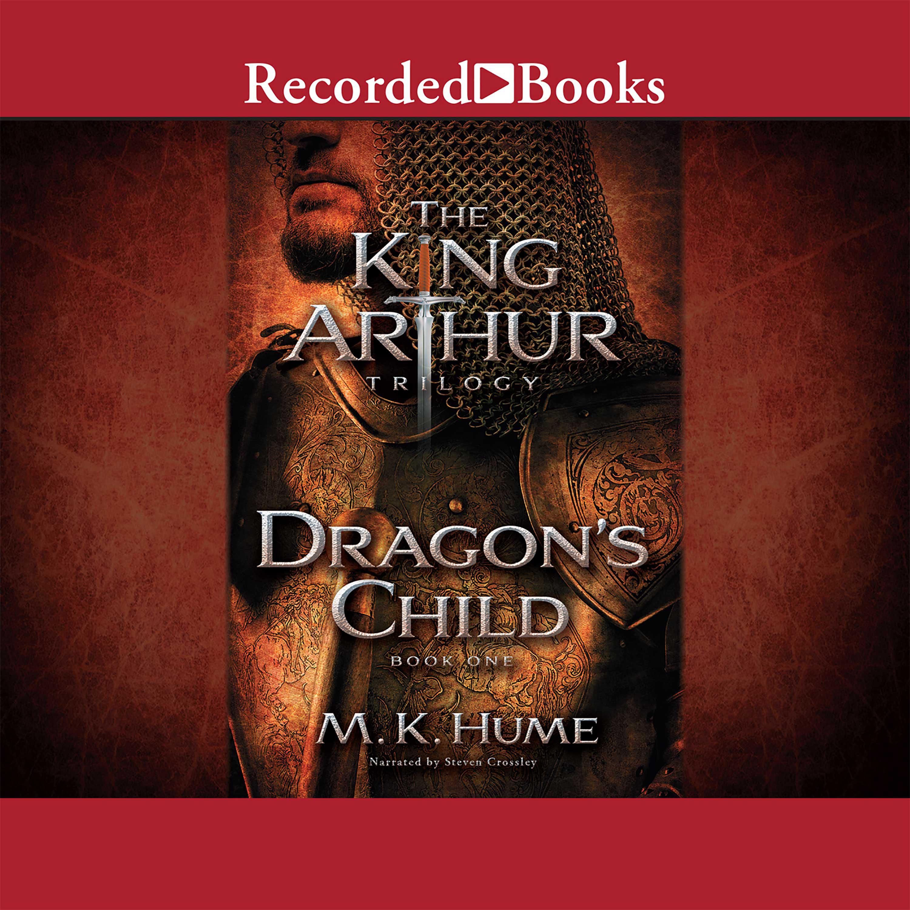 The King Arthur Trilogy Book One