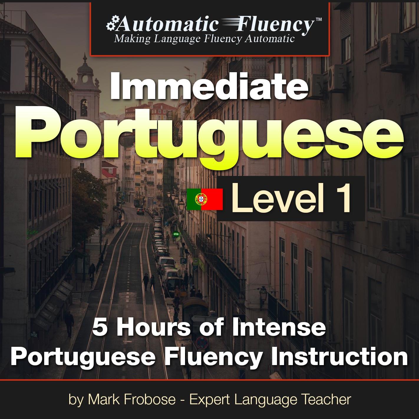Automatic Fluency® Immediate Brazilian Portuguese Level 1