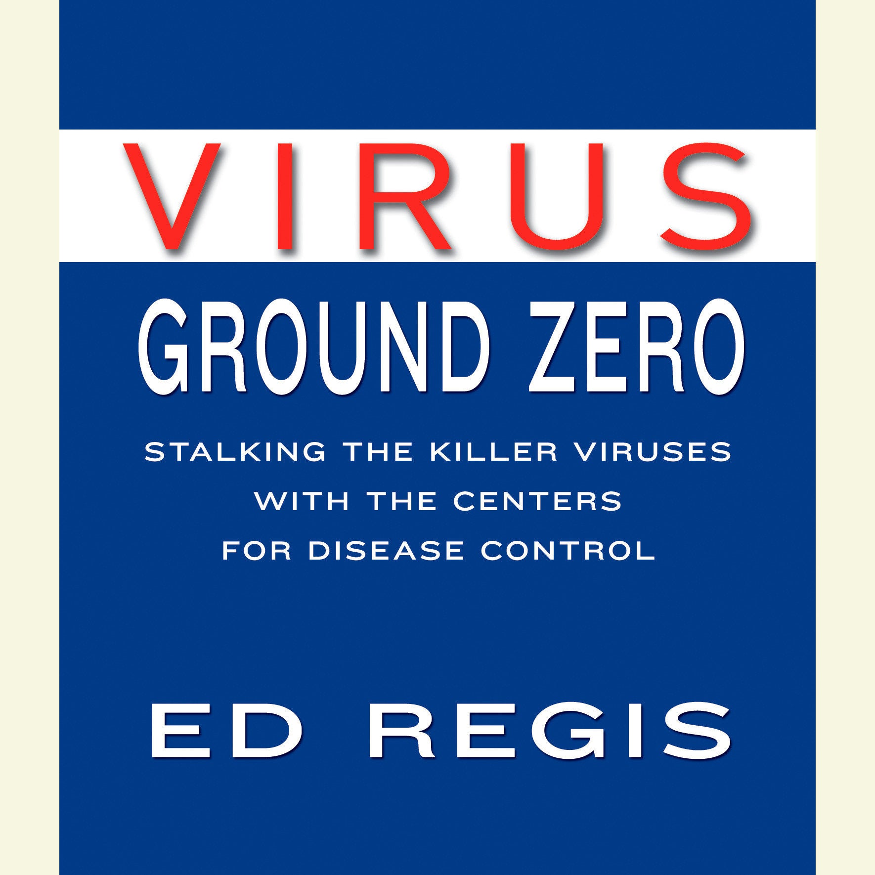 Virus Ground Zero