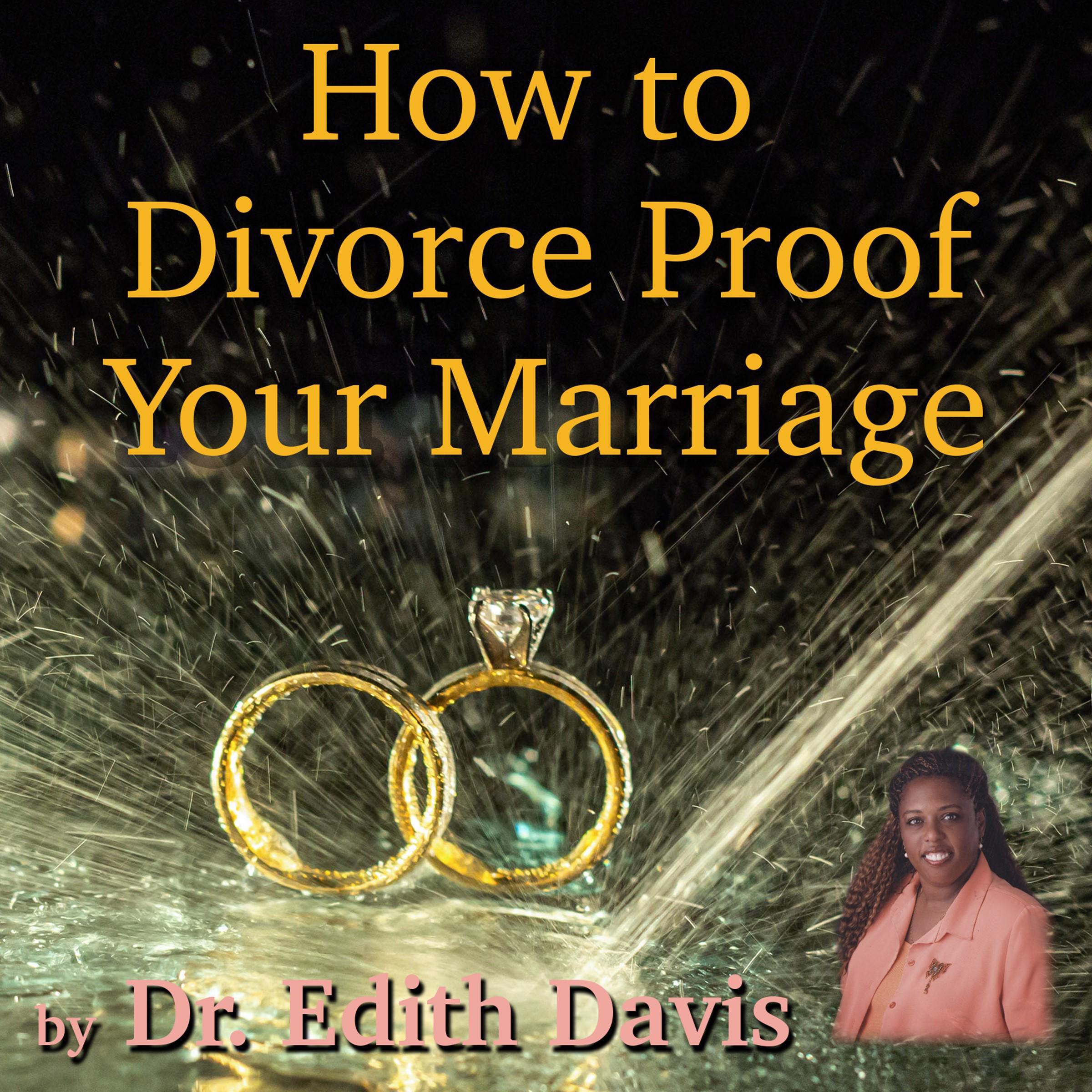 How To Divorce Proof Your Marriage