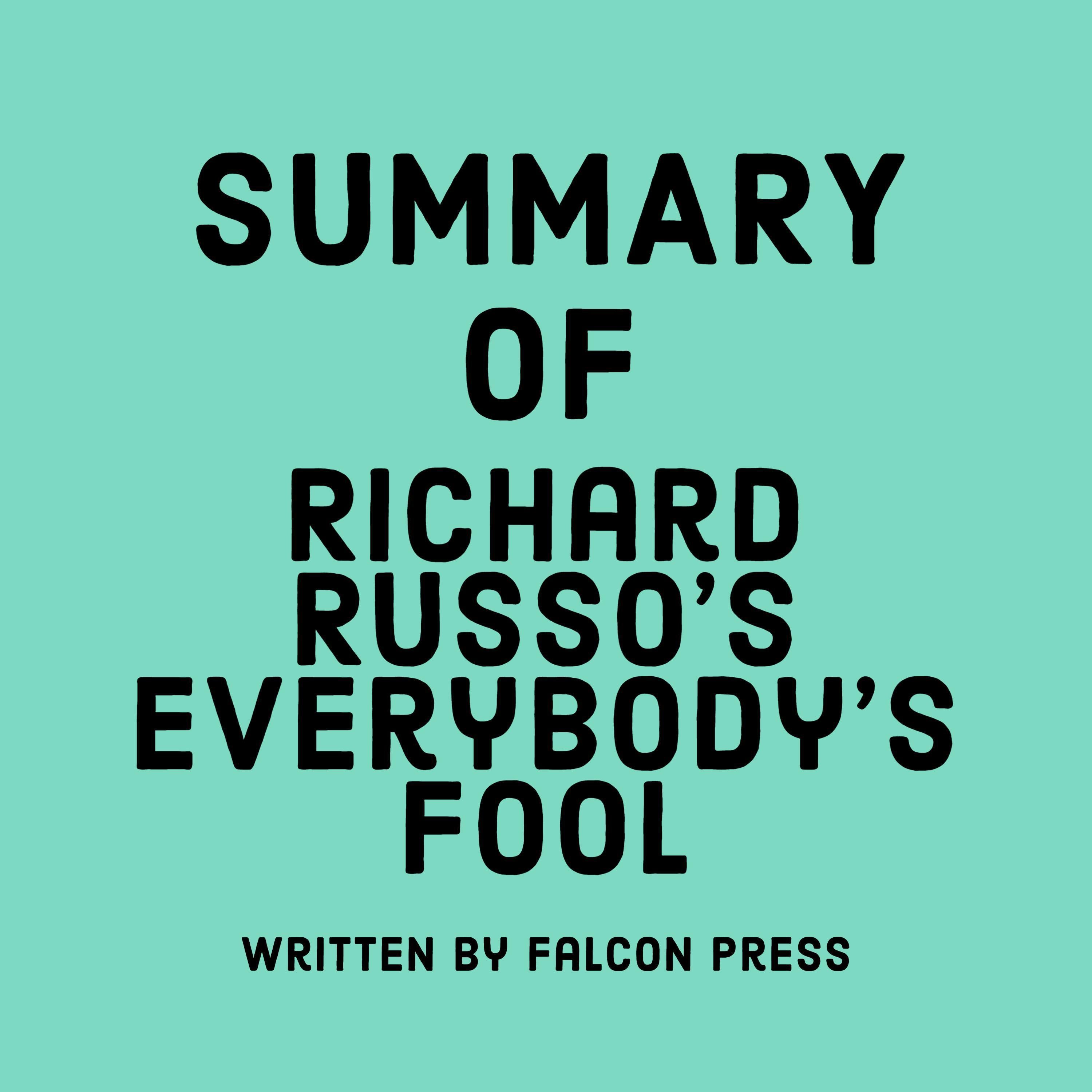 Summary of Richard Russo’s Everybody’s Fool