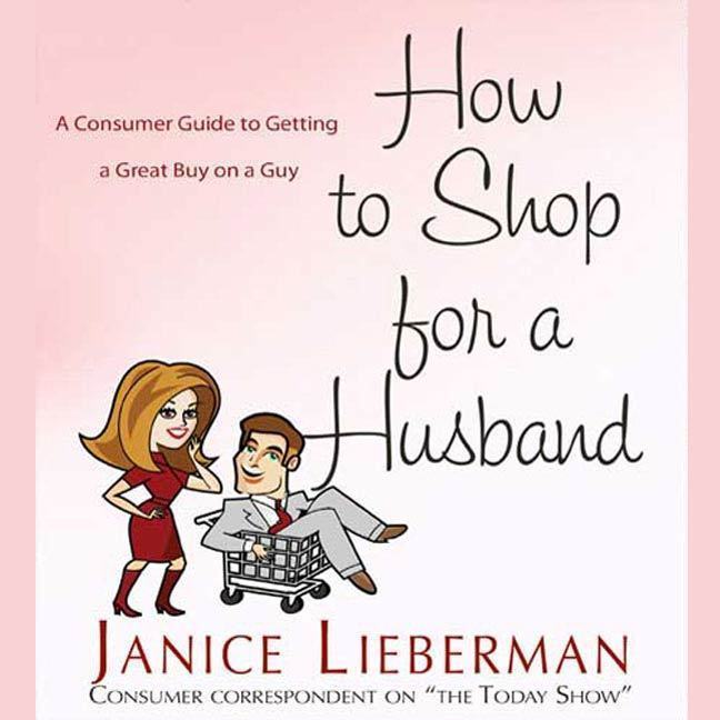 How to Shop for a Husband