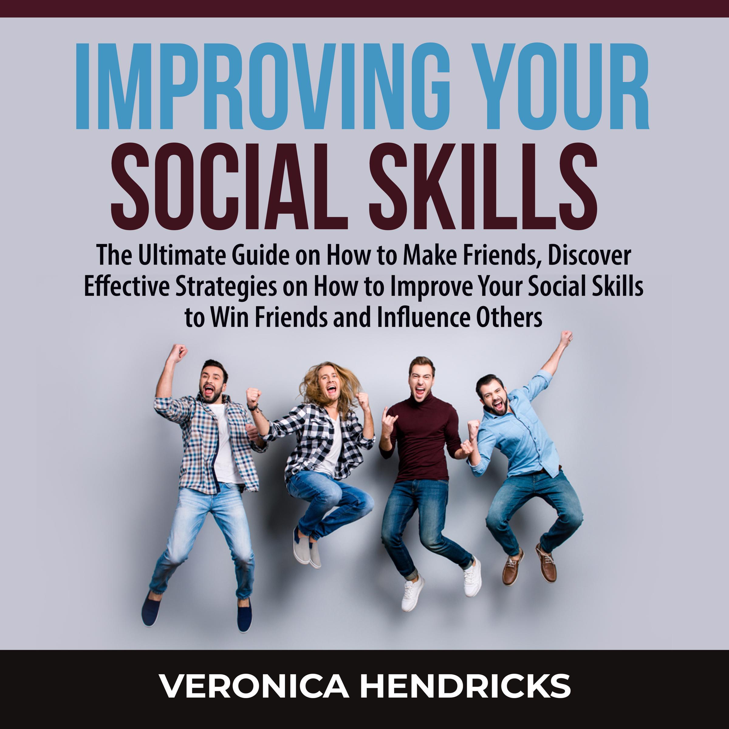 Improving Your Social Skills: