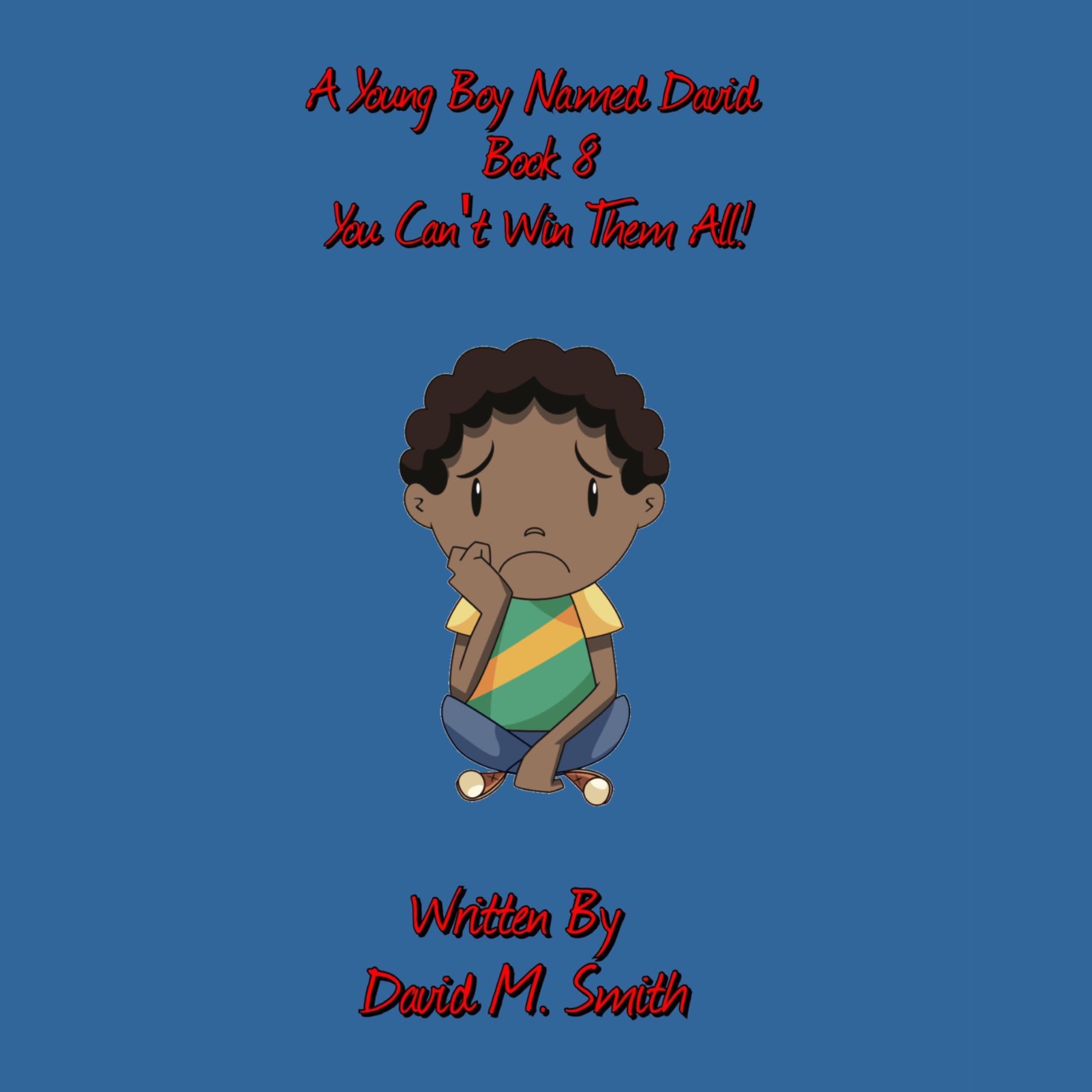 A Young Boy Named David Book 8