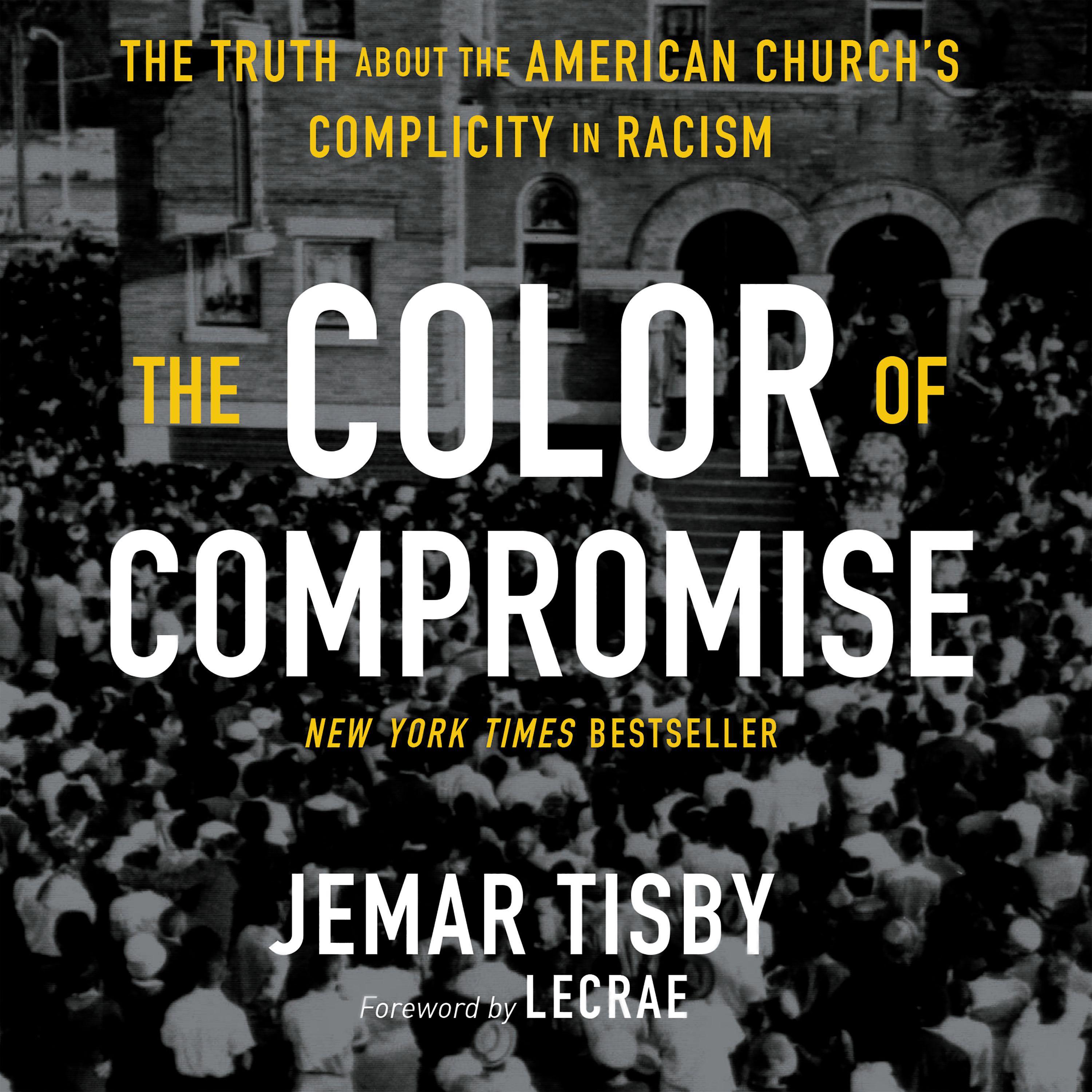 The Color of Compromise