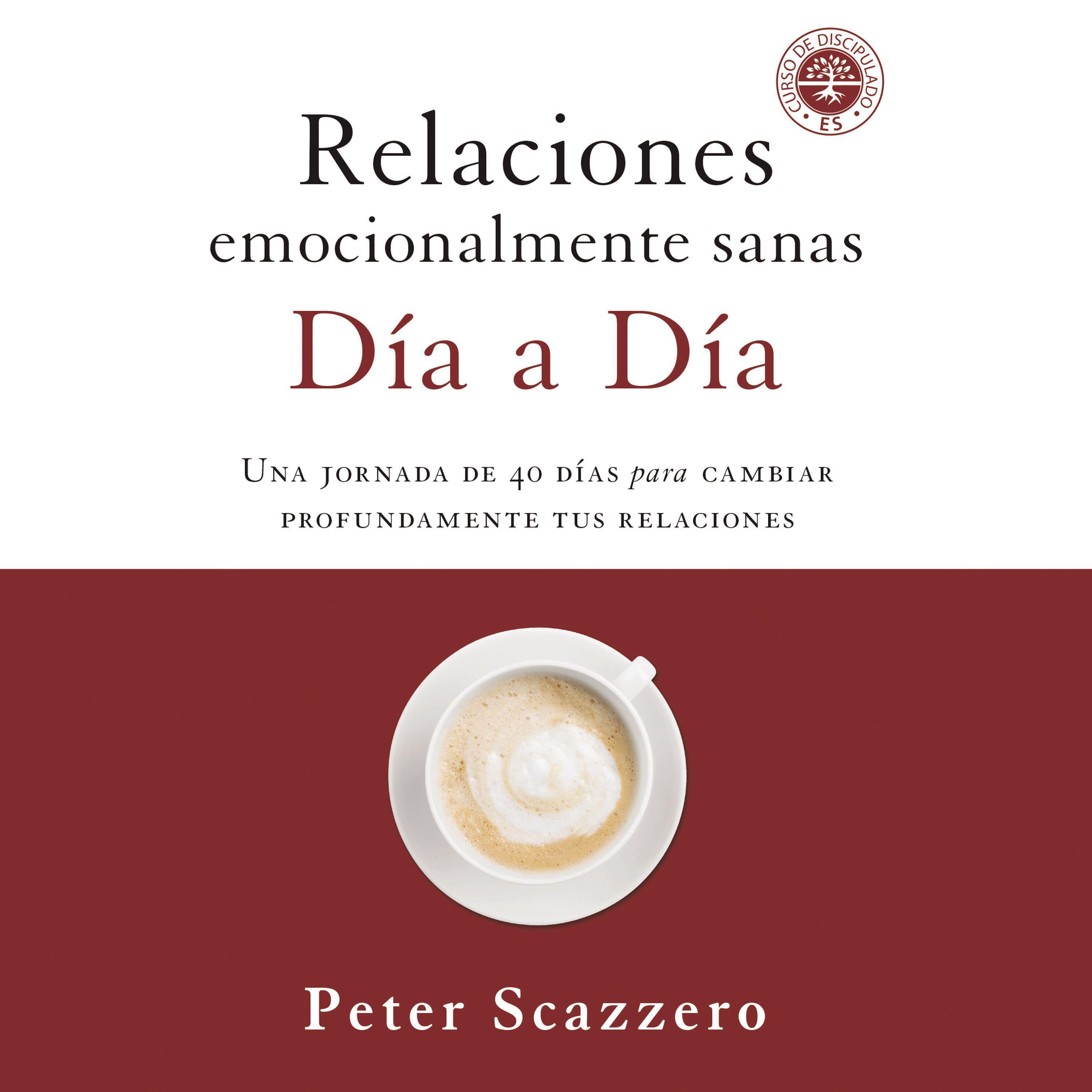 Relaciones emocionalmente sanas - Día a día
