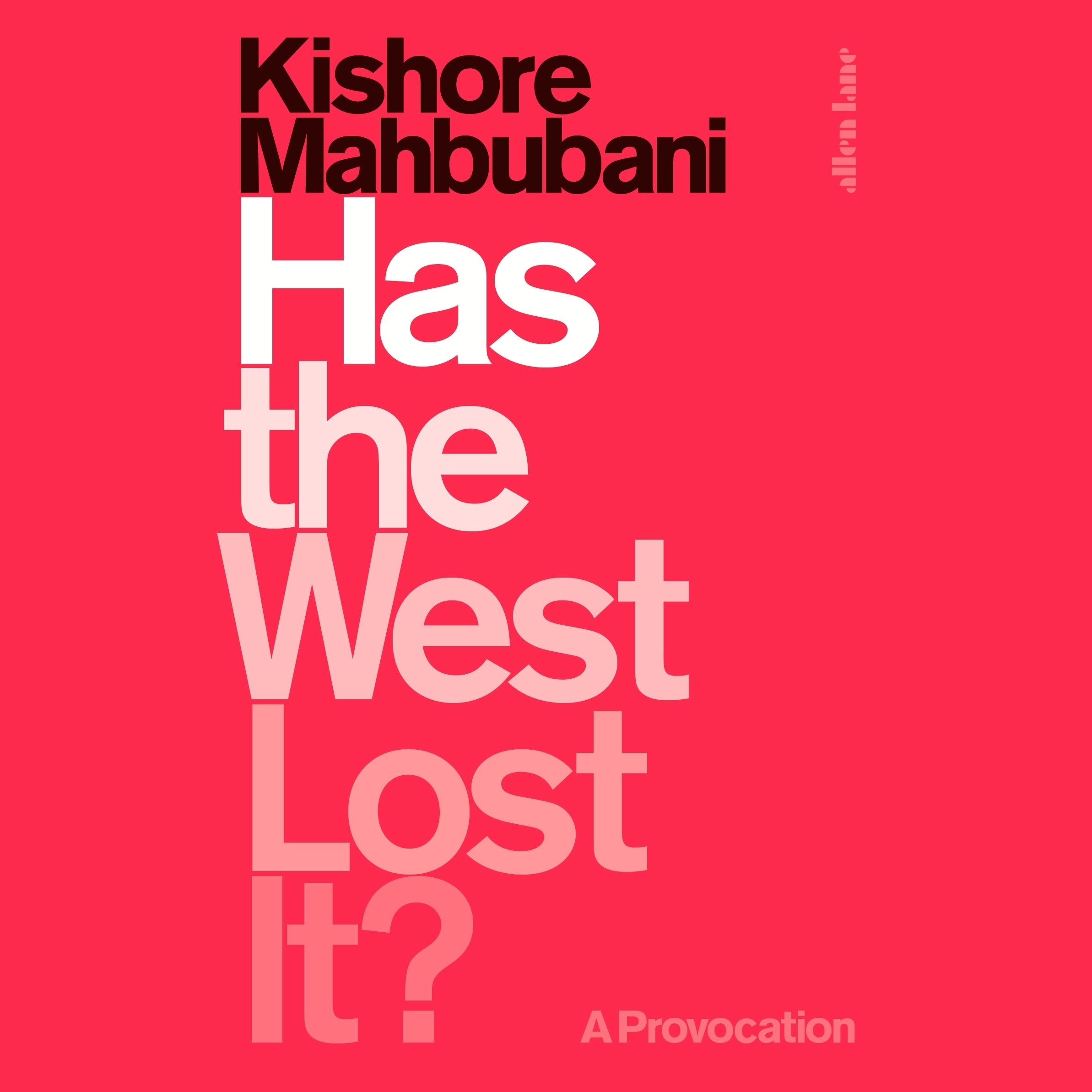 Has the West Lost It?