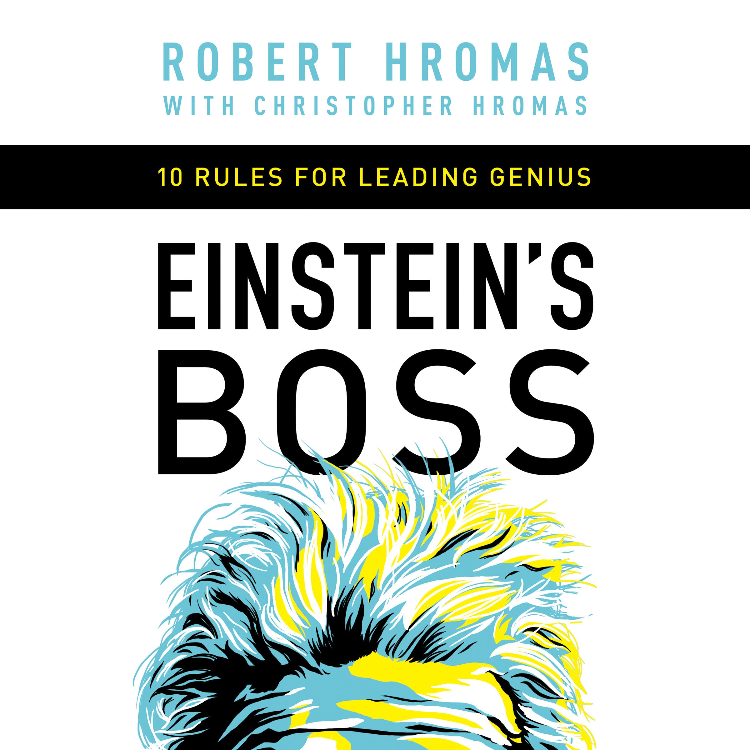 Einstein’s Boss