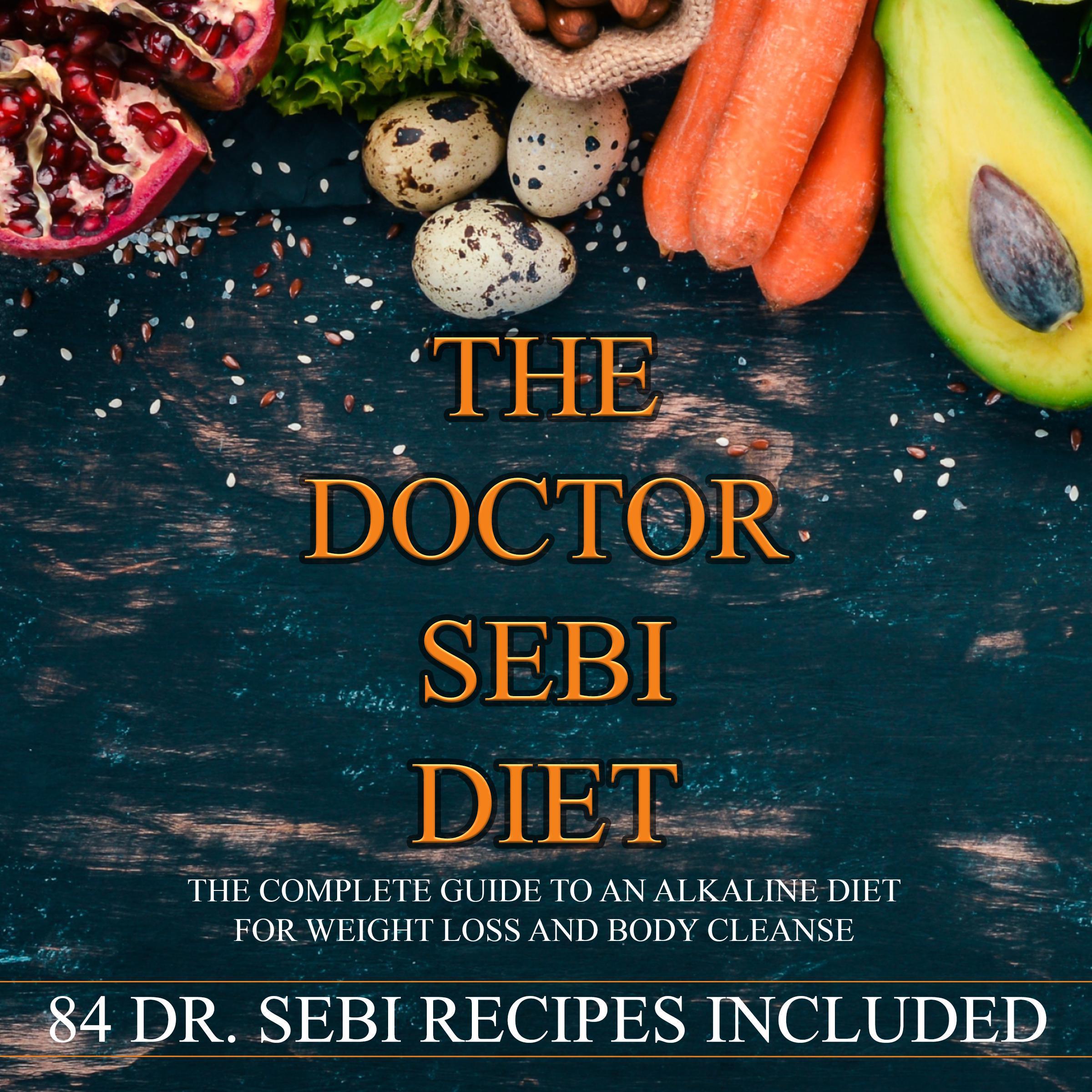 The Doctor Sebi Diet