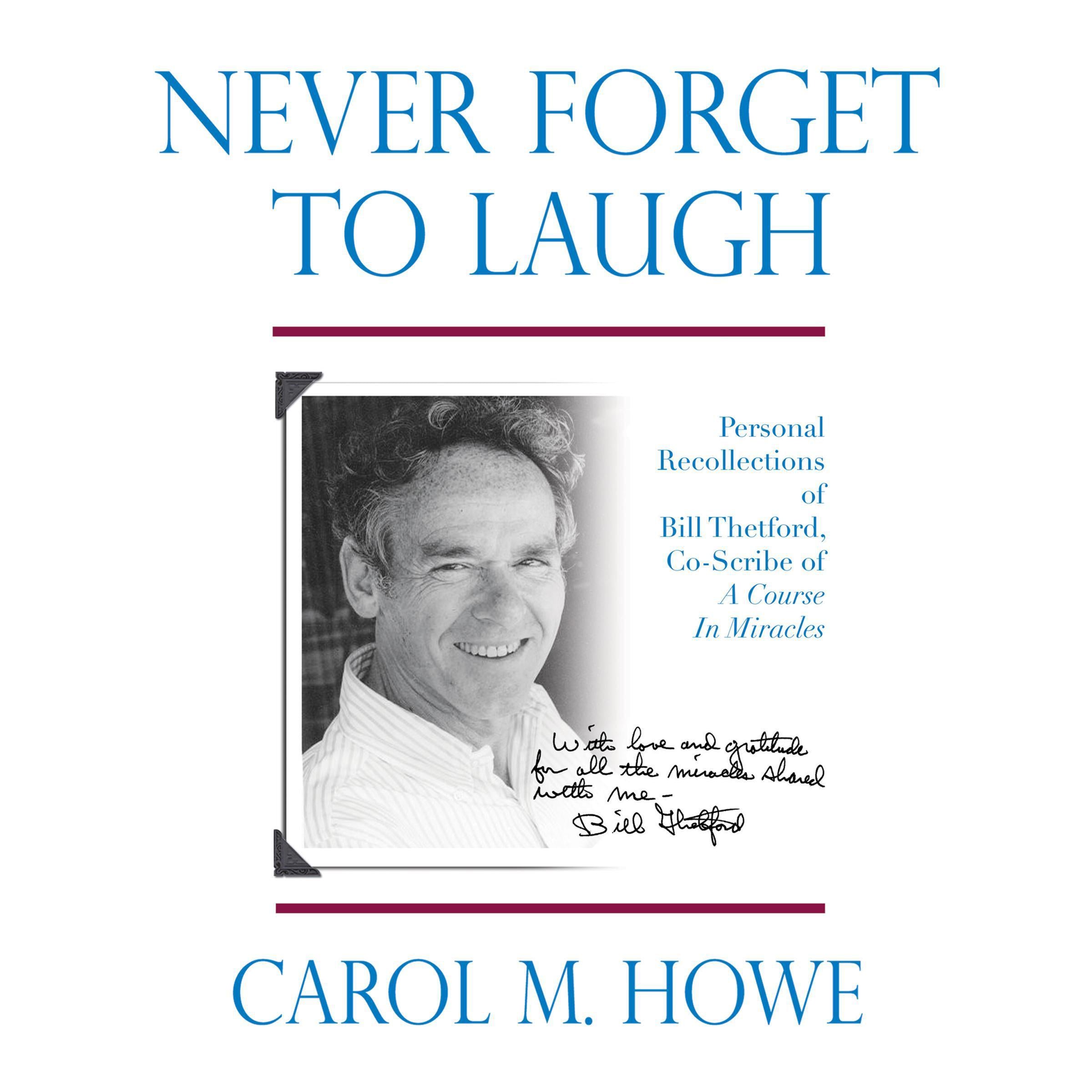 Never Forget To Laugh