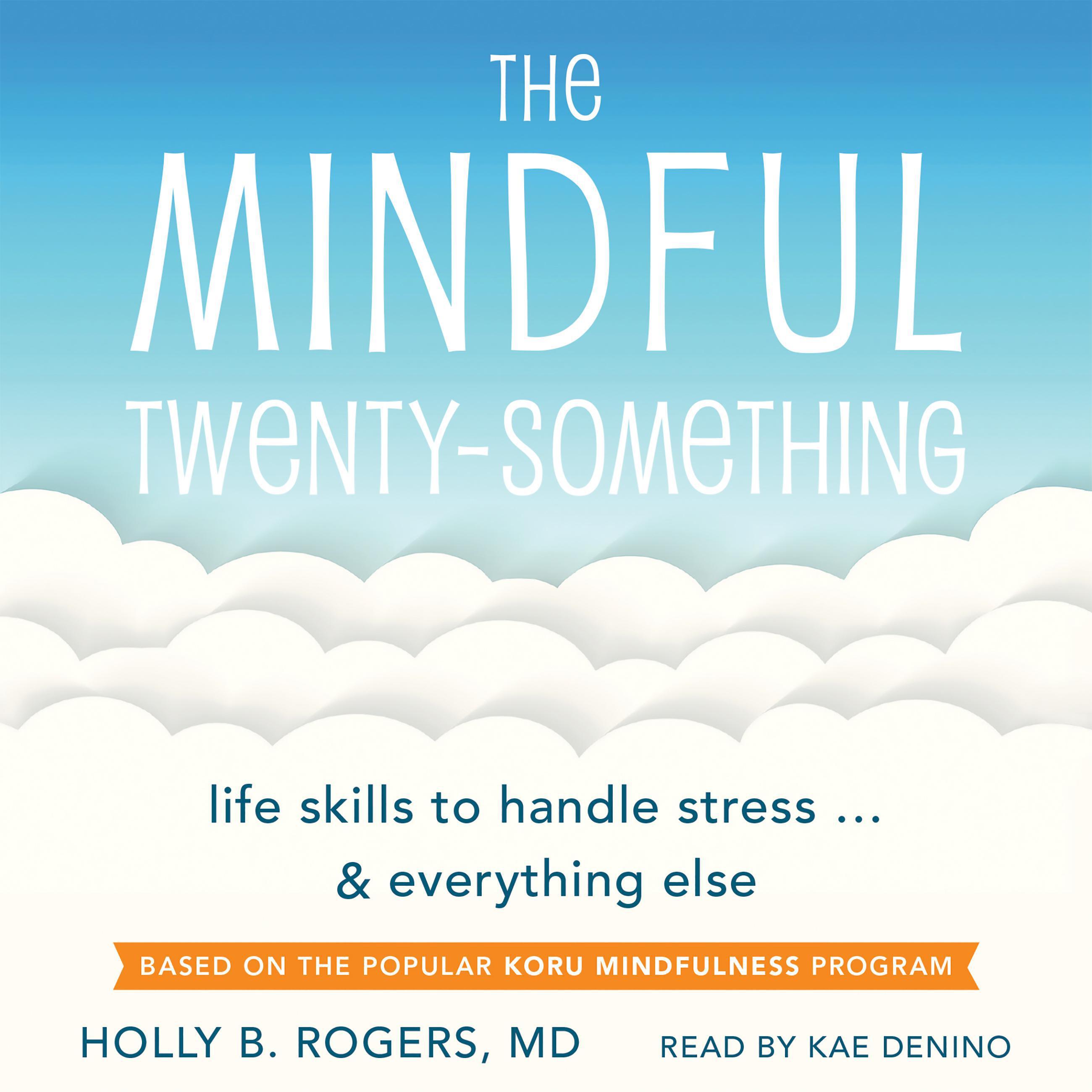 The Mindful Twenty-Something
