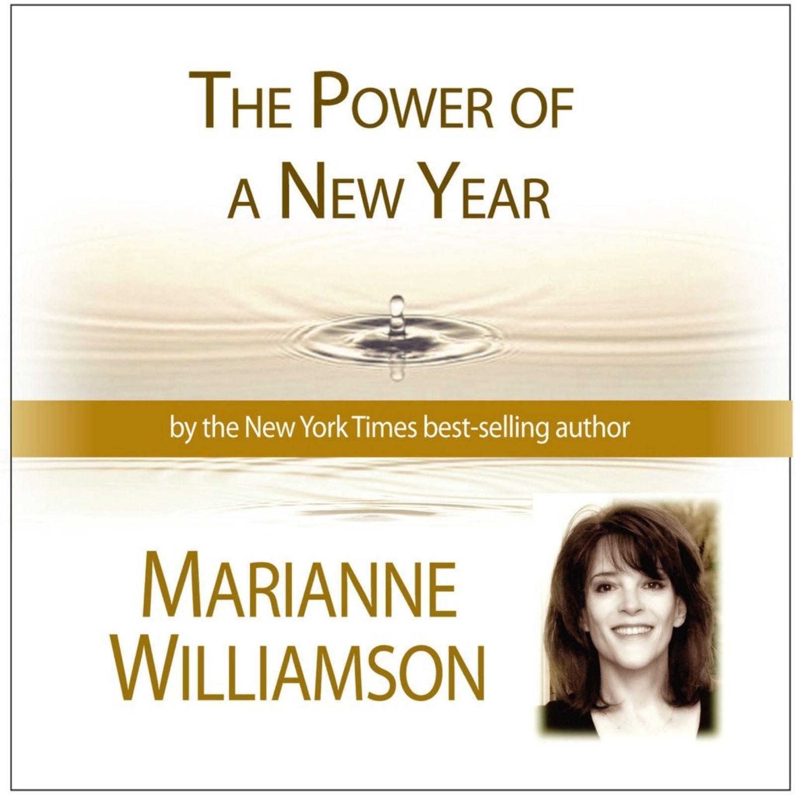 The Power of a New Year with Marianne Williamson