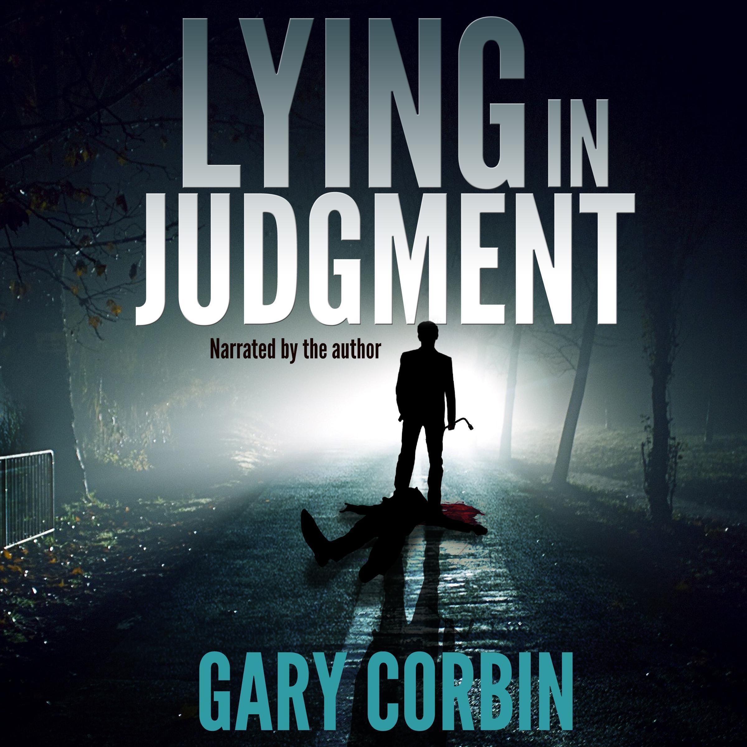 Lying in Judgment