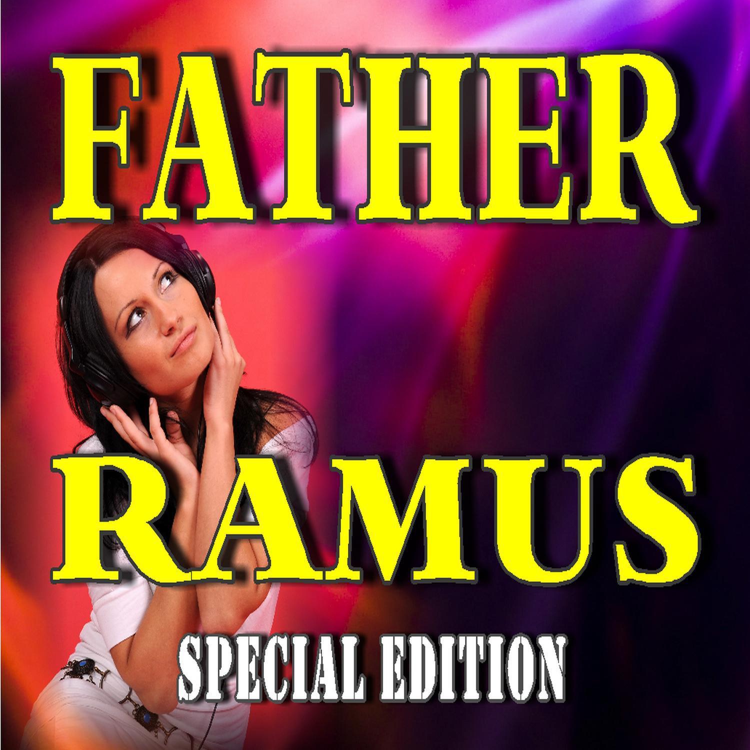 Father Ramus (Special Edition)