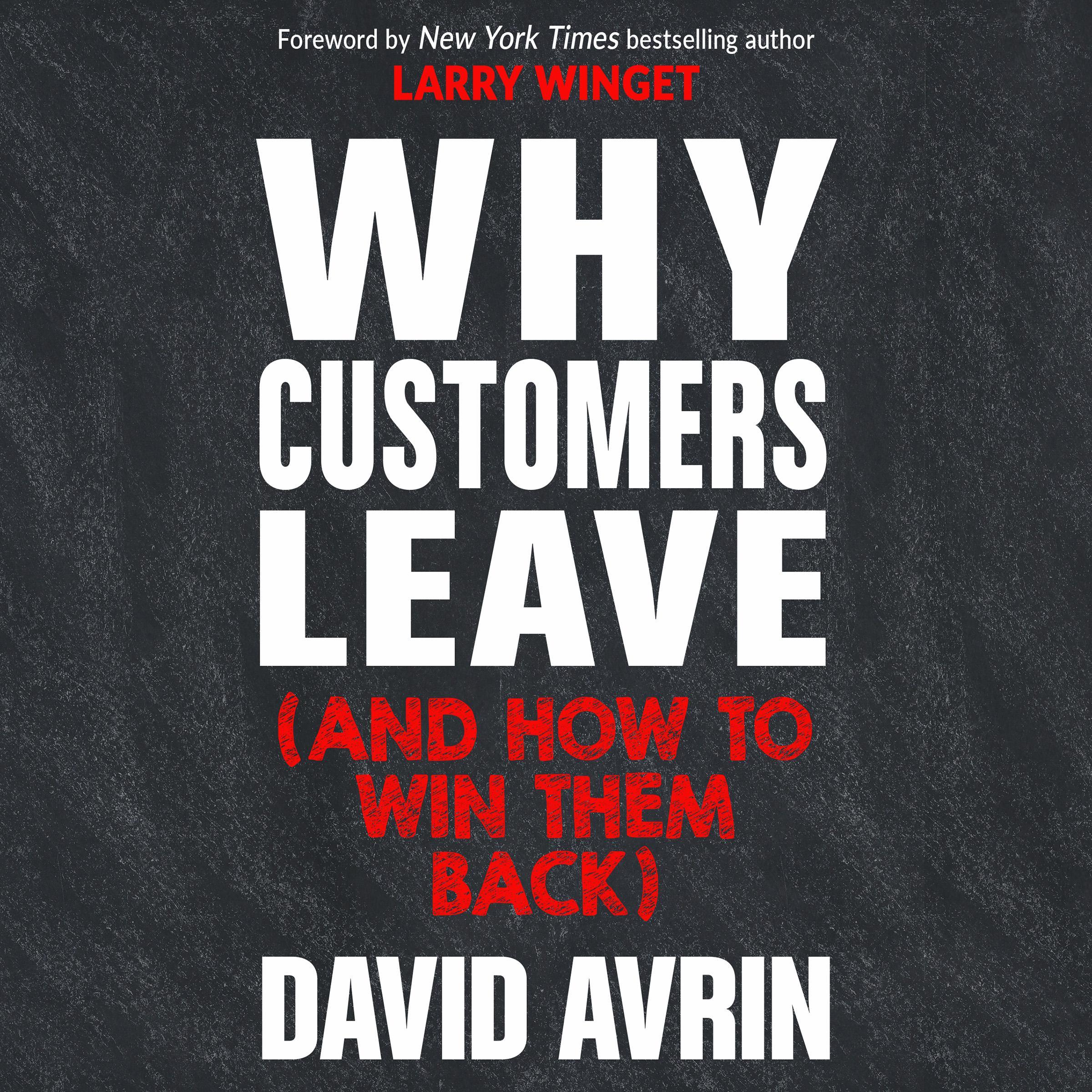 Why Customers Leave (and How to Win Them Back)