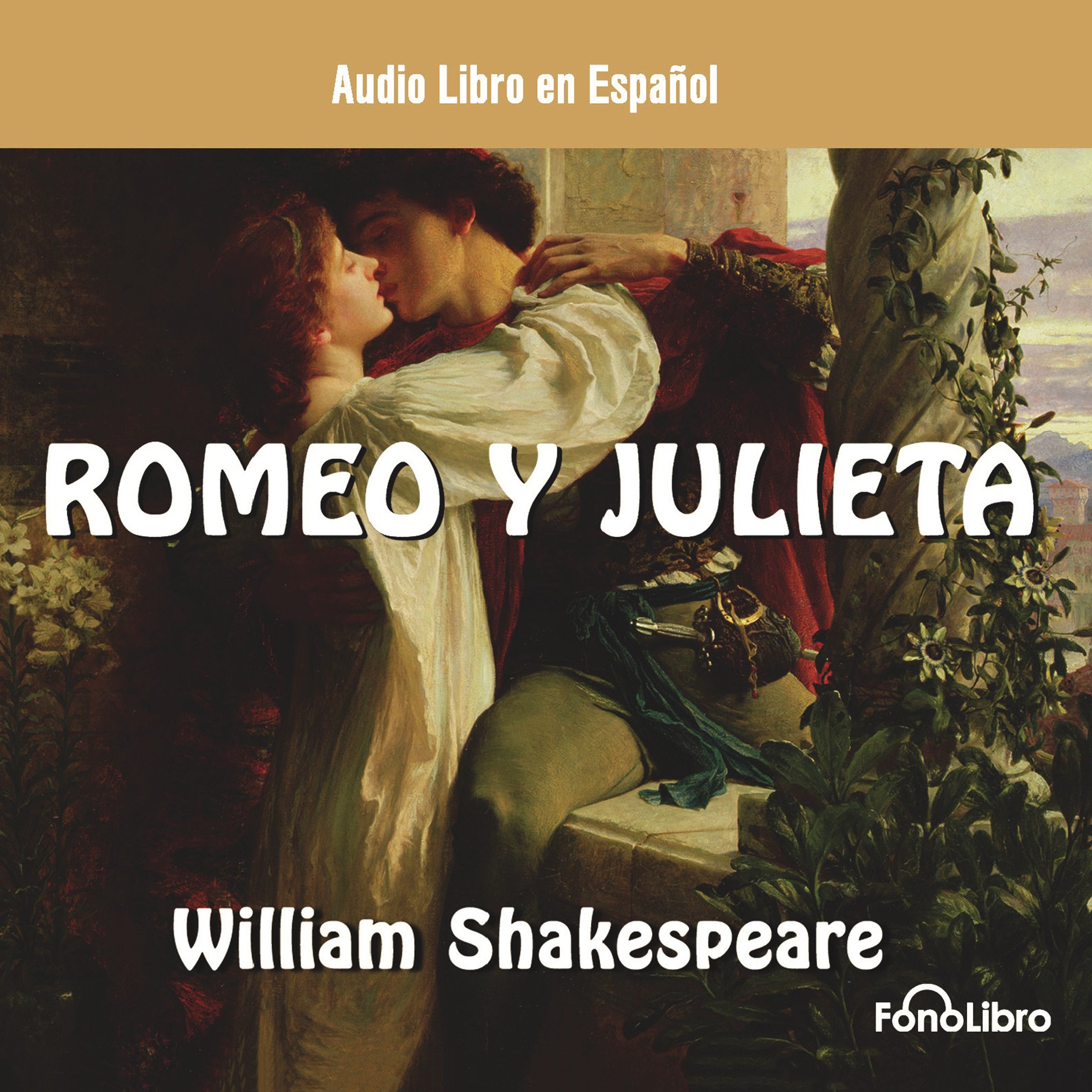 Romeo y Julieta (Romeo and Juliet)
